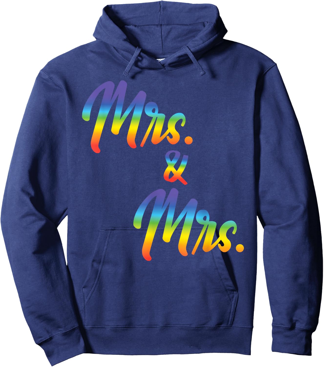 Mrs. And Mrs Just Married Lesbian Bridal Rainbow Color Print Hoodie - Hoodie | Navy