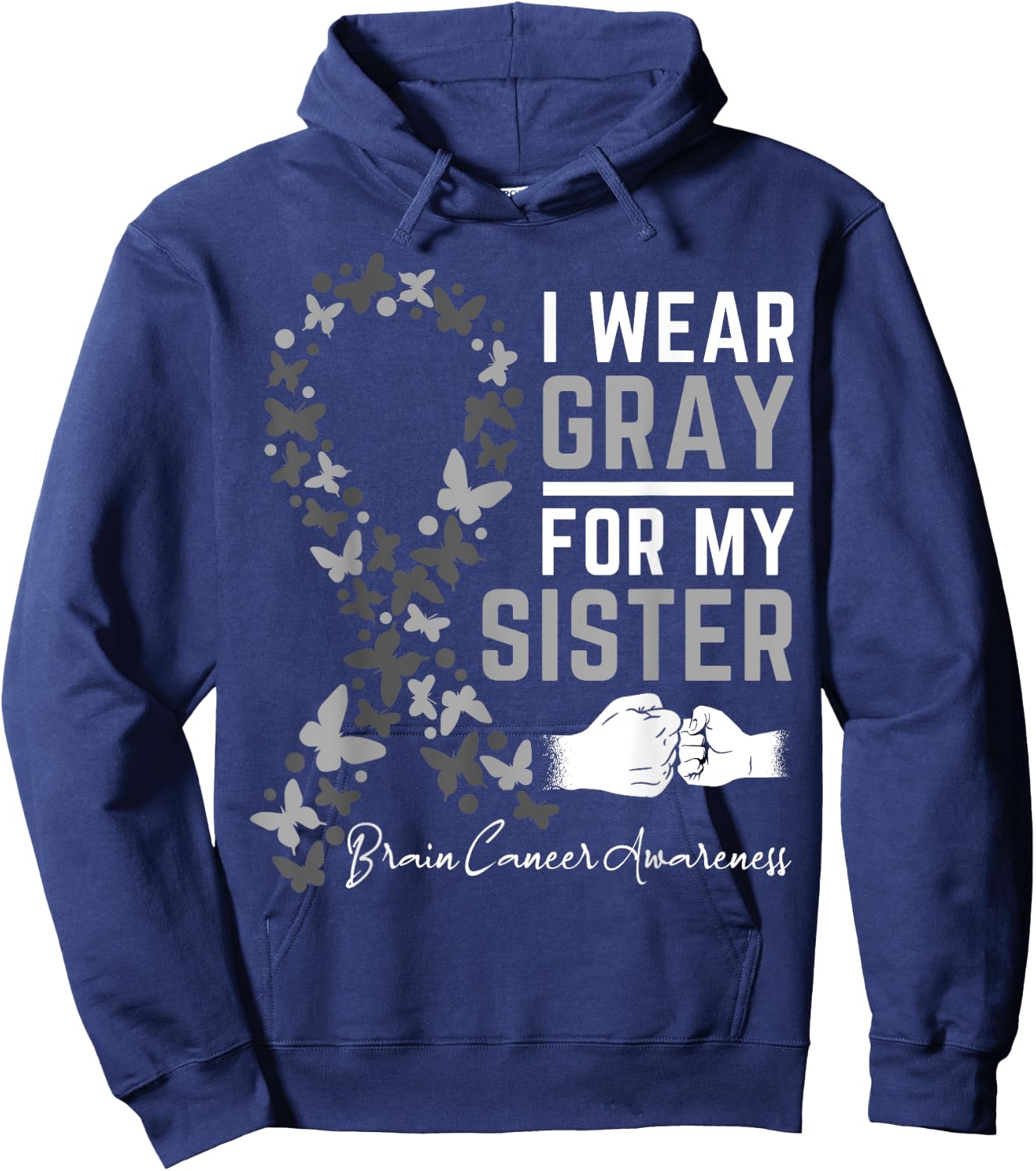 I Wear Gray For My Sister Gifts Brain Cancer Awareness Hoodie - Hoodie | Navy