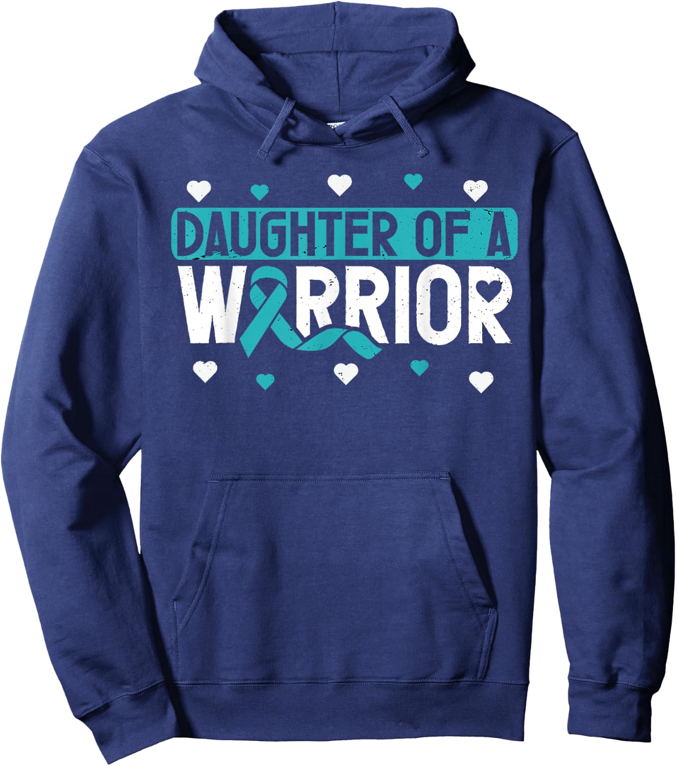 Cervical Cancer Daughter Teal Ribbon Awareness Warrior Hoodie - Hoodie | Navy