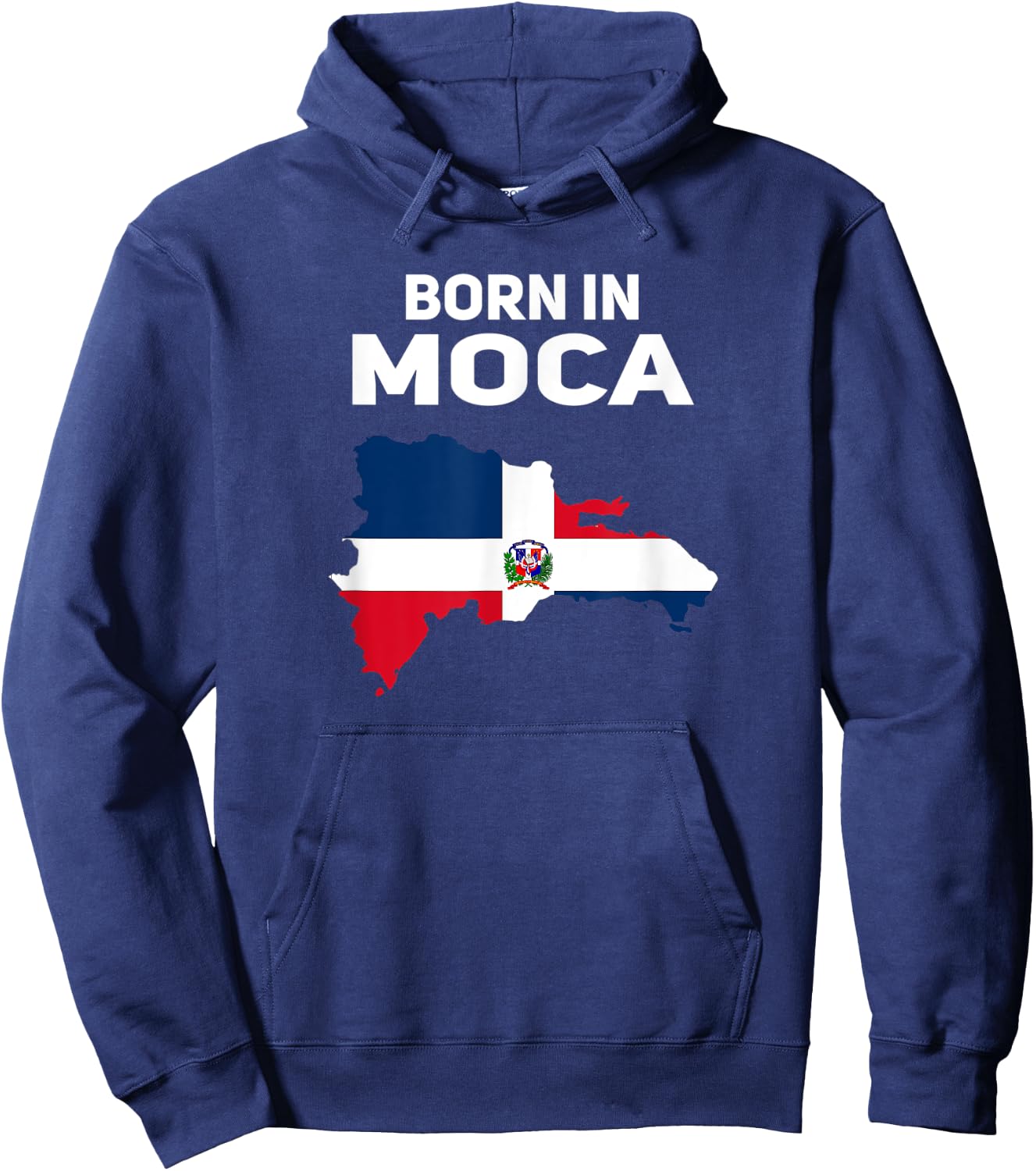 Born In Moca - Dominican Republic Flag Hoodie - Hoodie | Navy