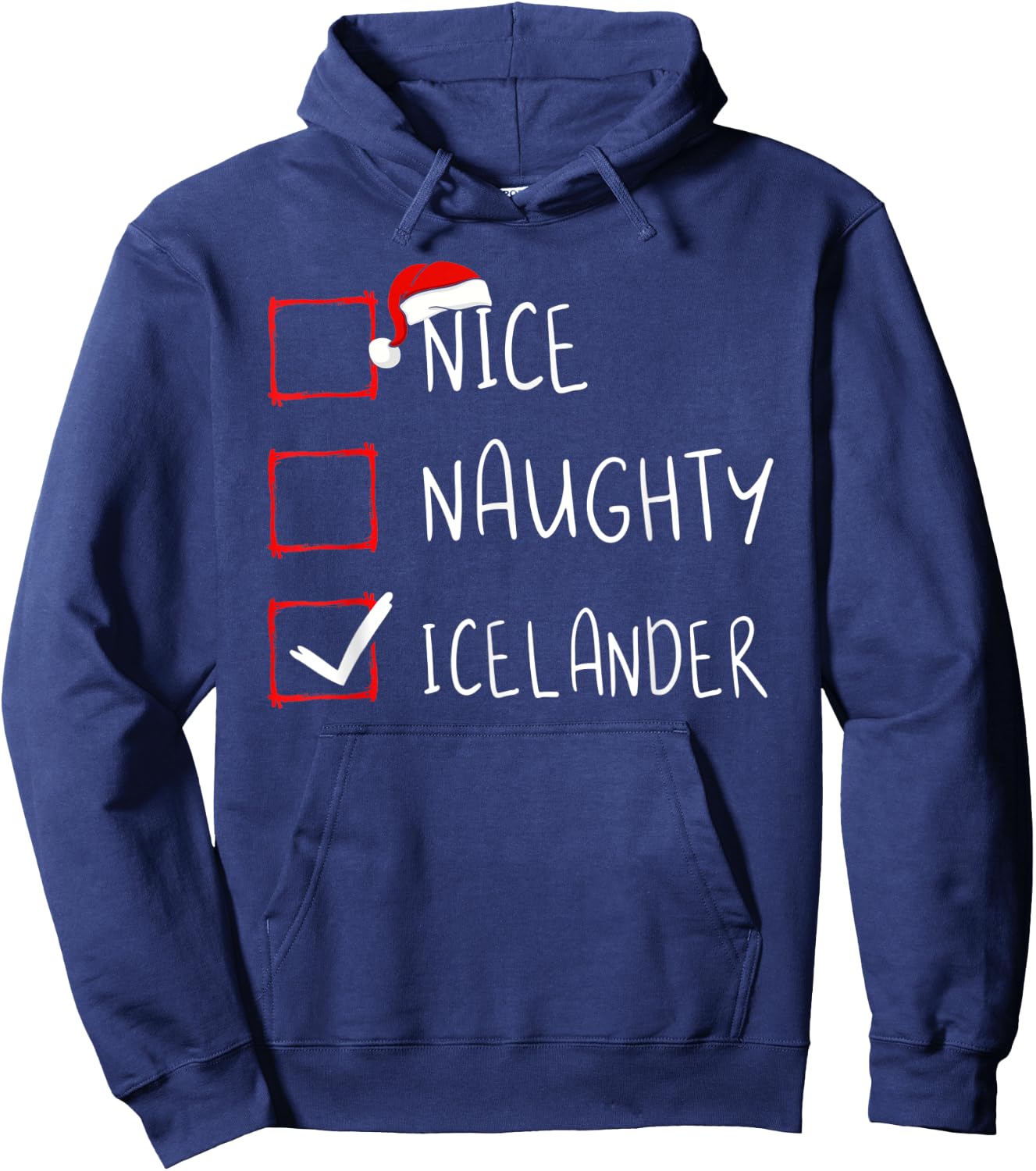 Nice Naughty Icelander Christmas Iceland Heritage Roots Hoodie - Hoodie | Navy