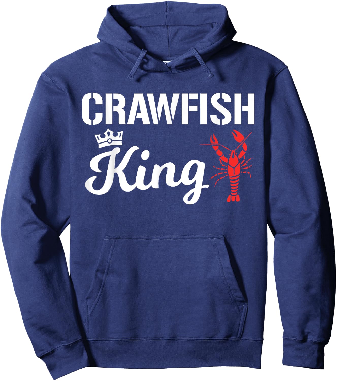 Crawfish King Funny Crayfish Cajun Boil Party Festival Men Hoodie - Hoodie | Navy