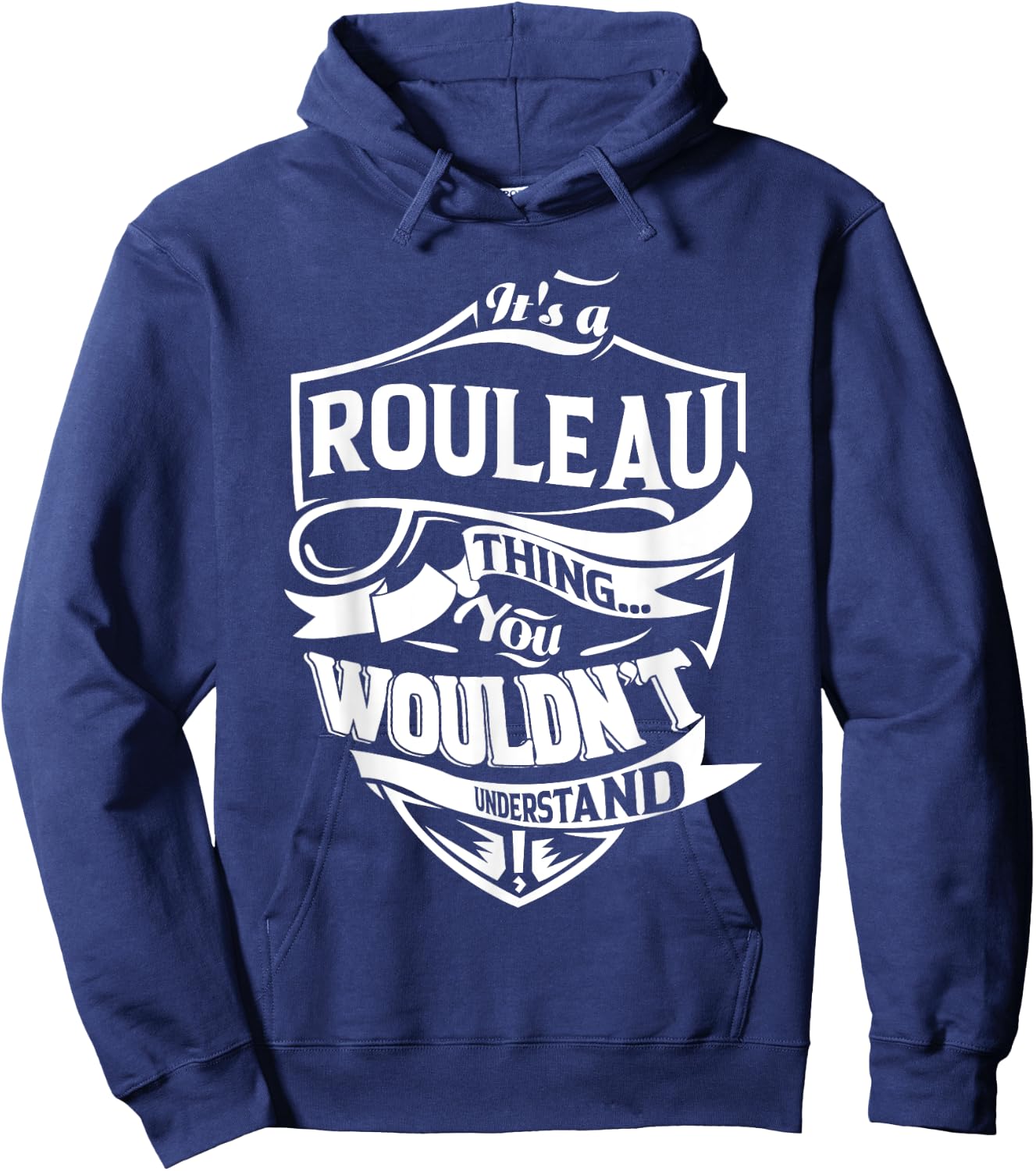 It is a ROULEAU Thing Gifts Hoodie - Hoodie | Navy