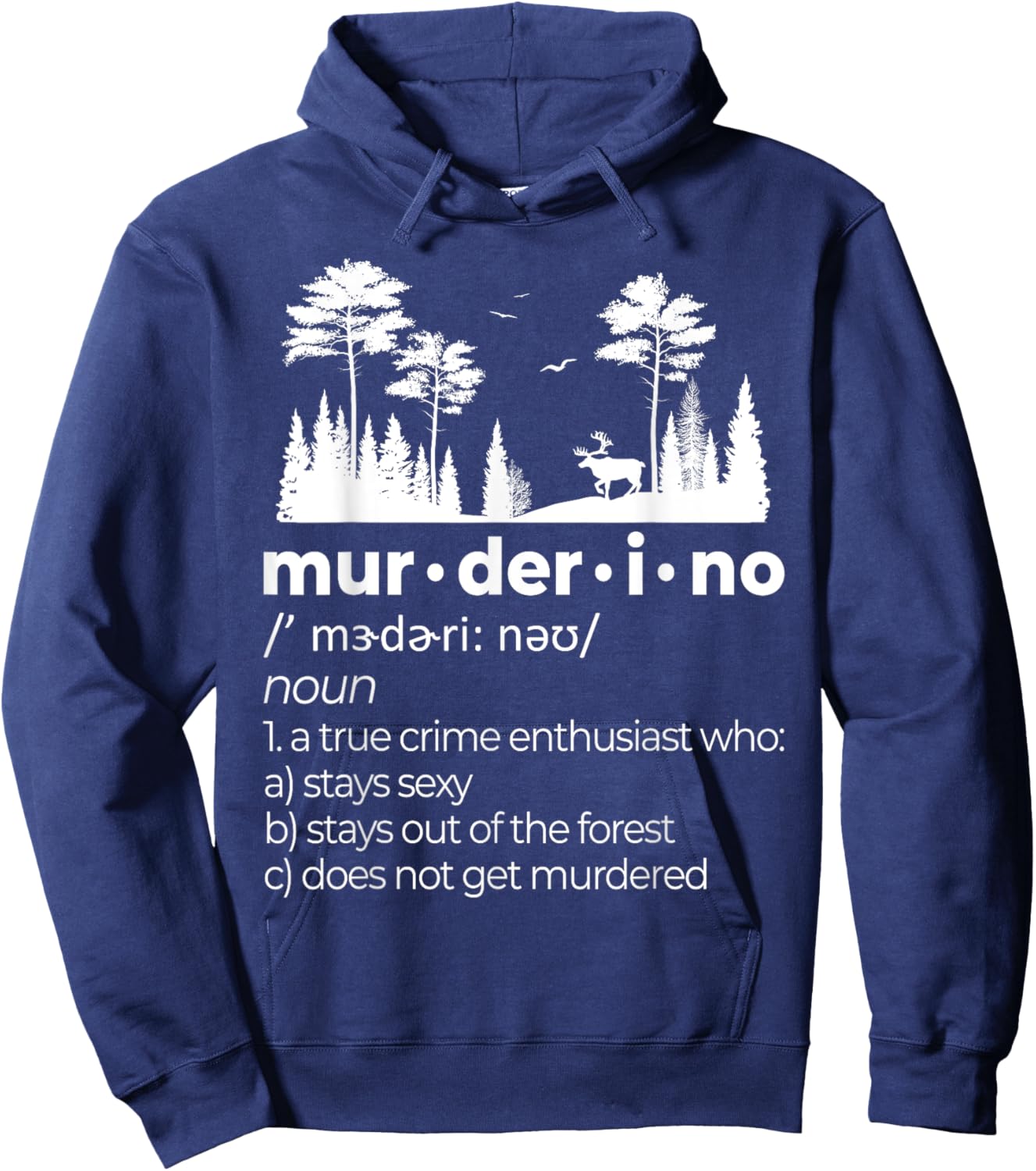 Murderino SSDGM Funny My Favorite True Crime Murder Podcast Hoodie - Hoodie | Navy