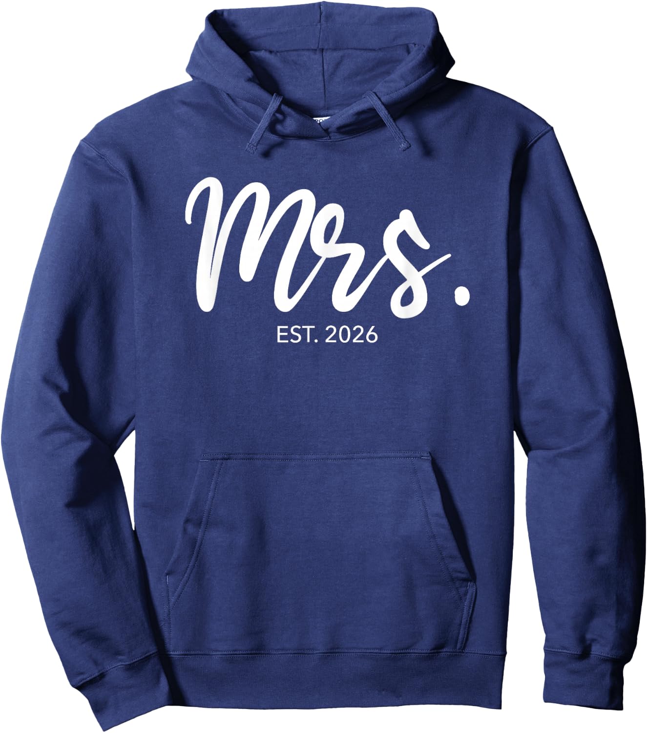 Wedding Matching Gifts Mrs. Est. 2026 Bride Hoodie - Hoodie | Navy