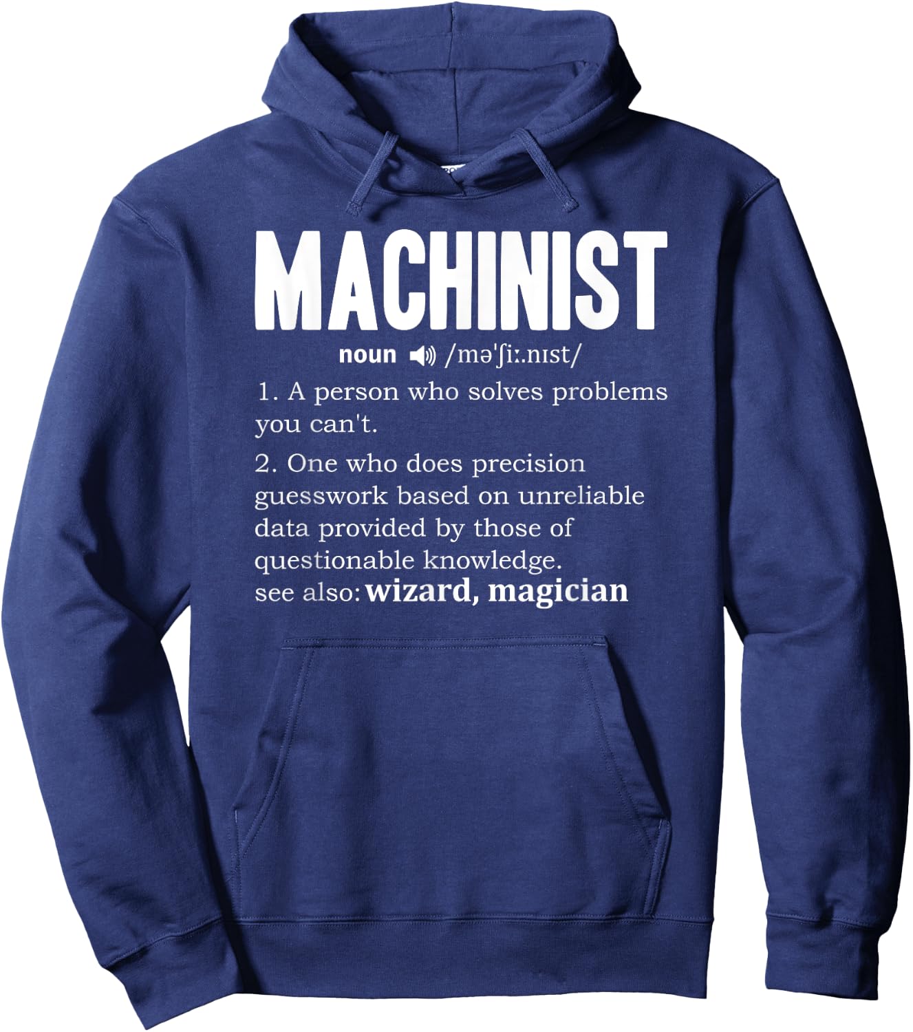 Machinist Definition Engine Driver Dictionary Noun CNC Fun Hoodie - Hoodie | Navy