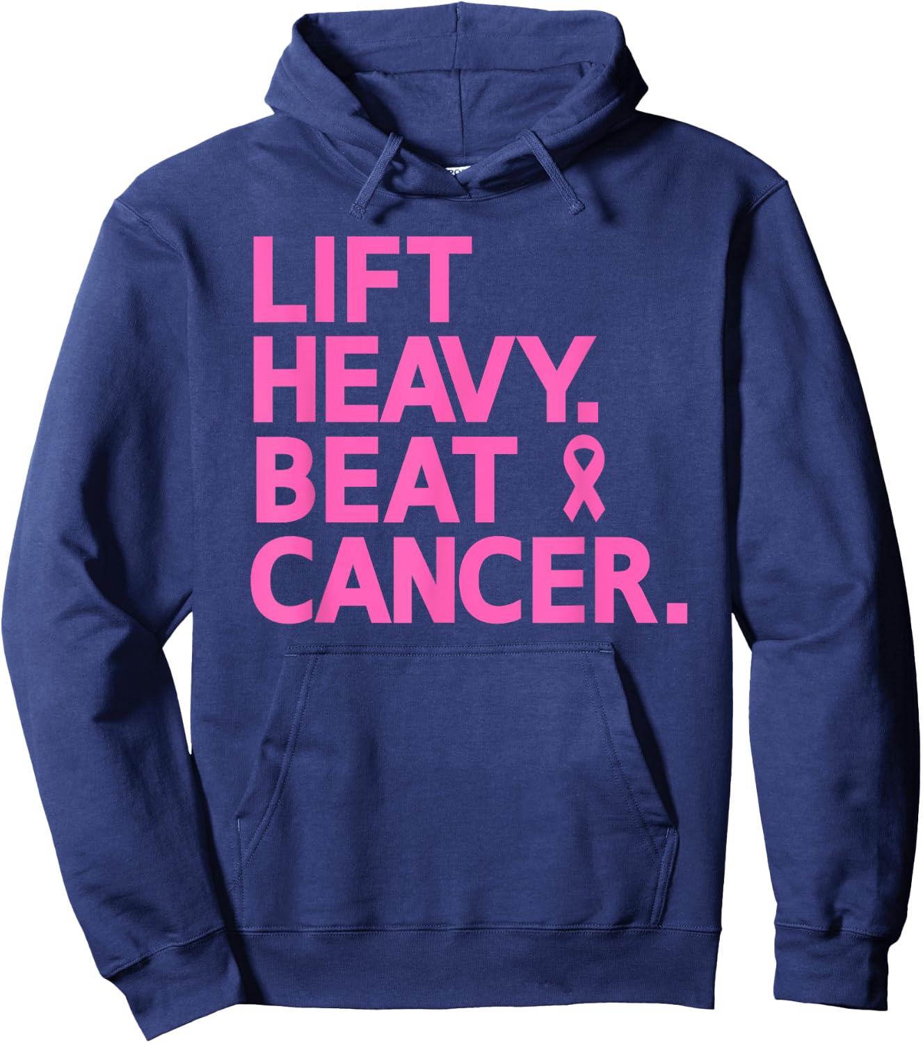 Lift Heavy Beat Cancer Workout Fitness Gym Strong Woman Hoodie - Hoodie | Navy