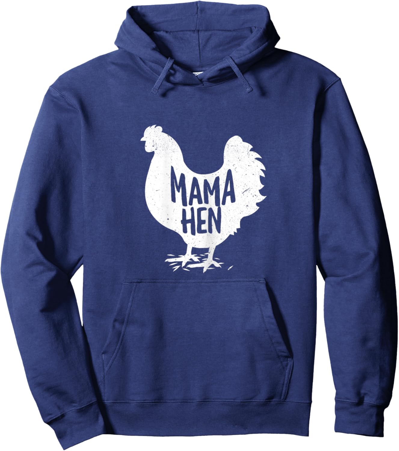 Mama Hen Chicken Funny Farm Wife Mom Mommy Mother Farmer Hoodie - Hoodie | Navy