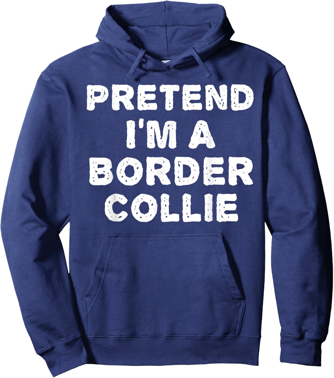 PRETEND I'M A BORDER COLLIE Funny Halloween DIY Costume Hoodie - Hoodie | Navy