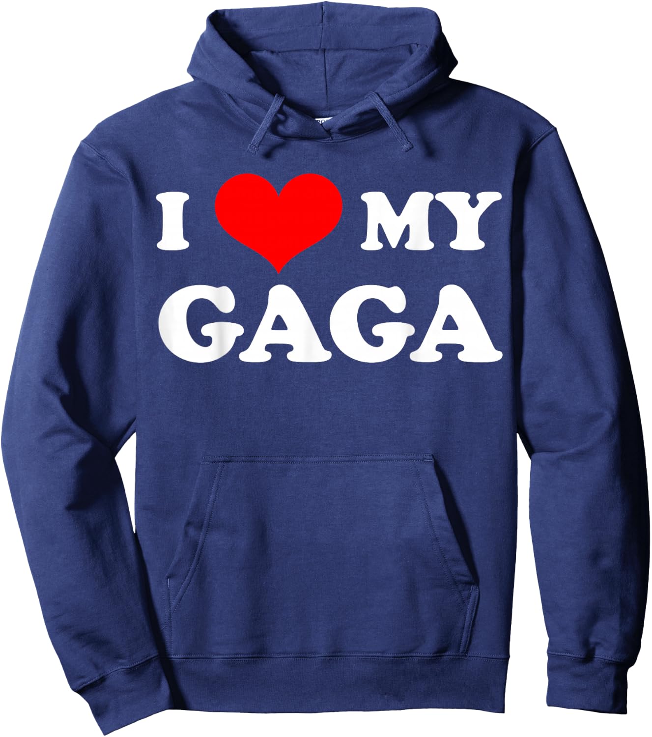 I Love My Gaga Happy Mother's Day Funny Matching Family Hoodie - Hoodie | Navy