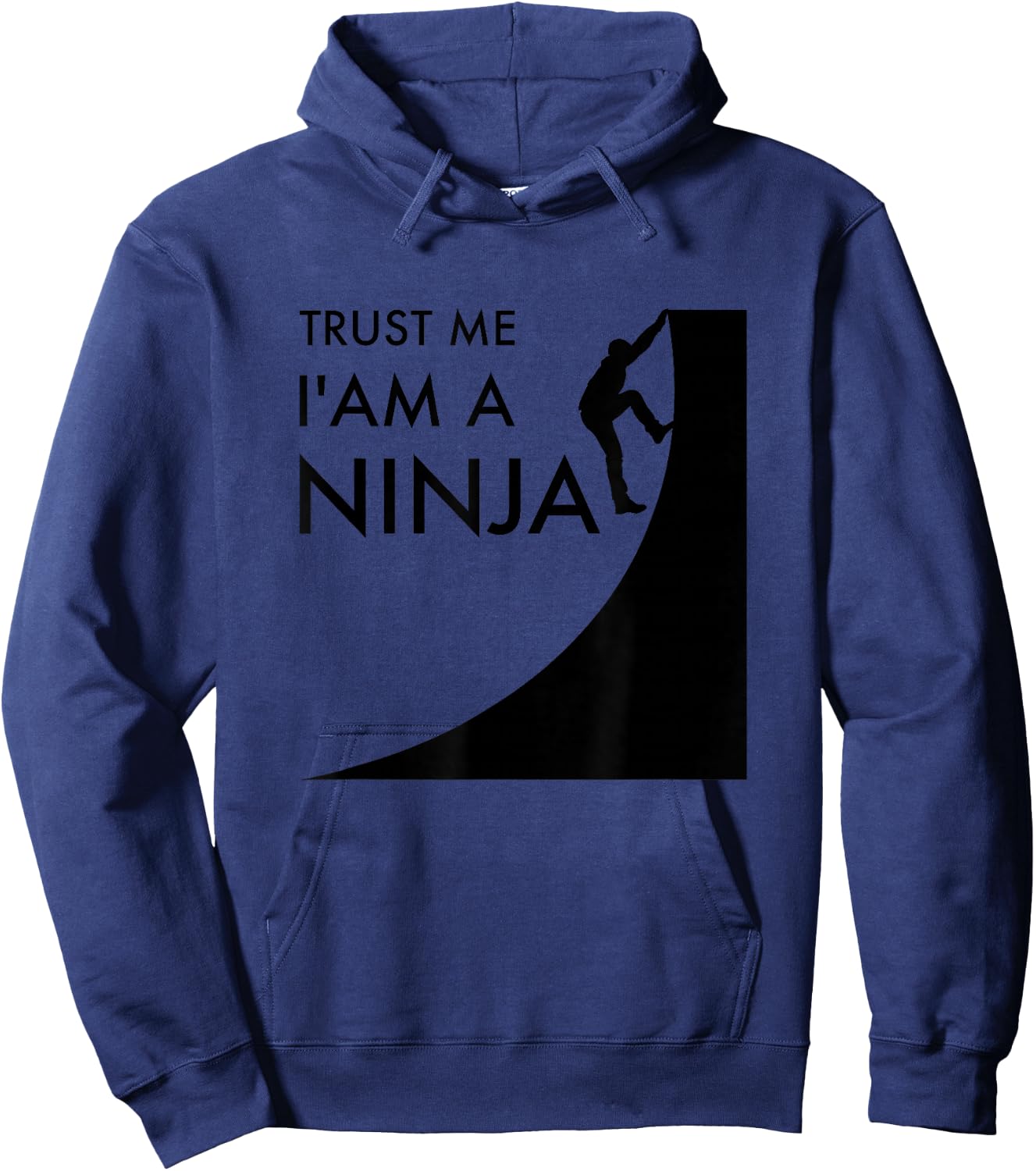 Trust me, I'm a Ninja Warrior Hoodie - Hoodie | Navy