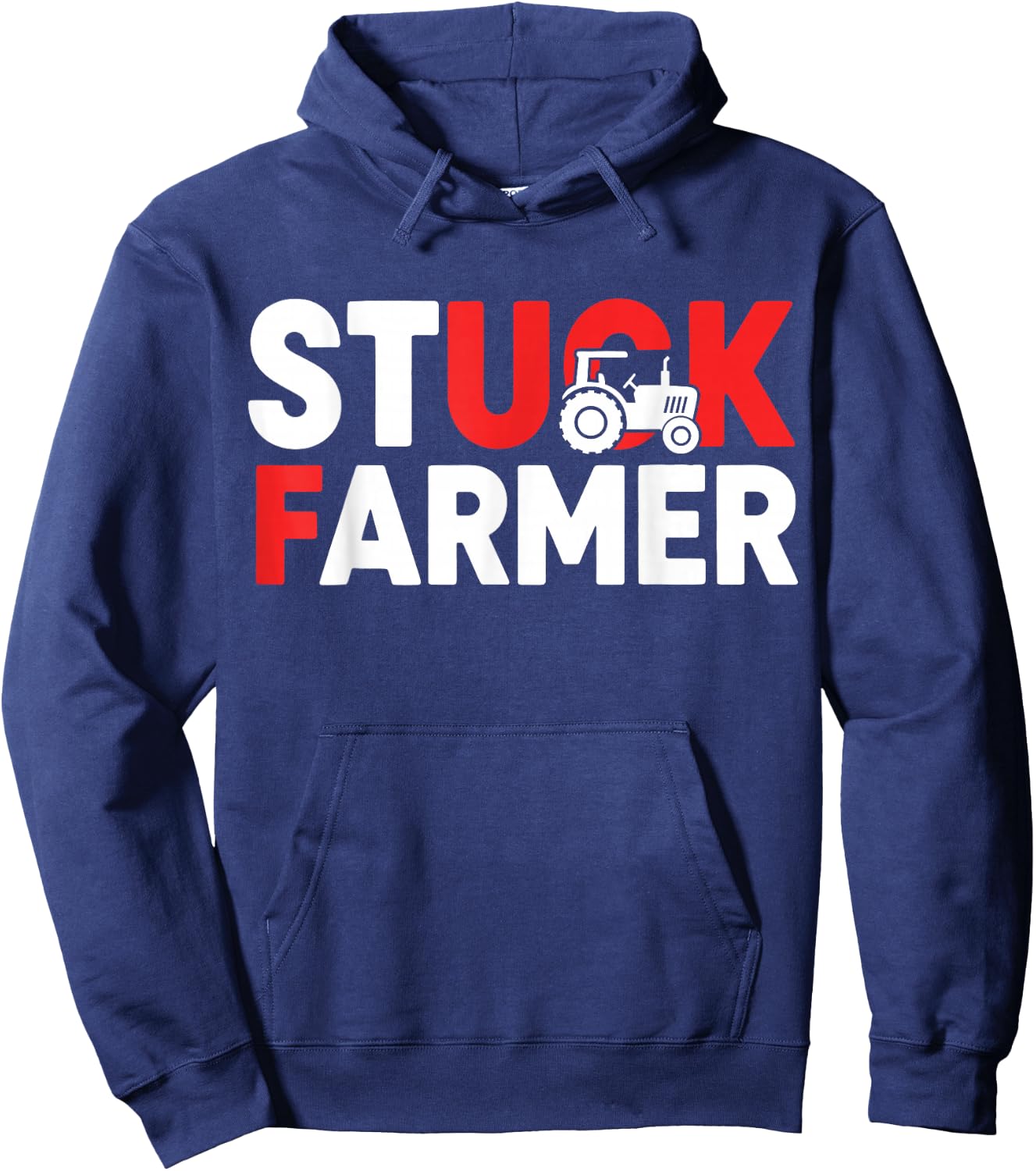 Funny Stuck Farmer Parody - Sarcastic Humor Hoodie - Hoodie | Navy