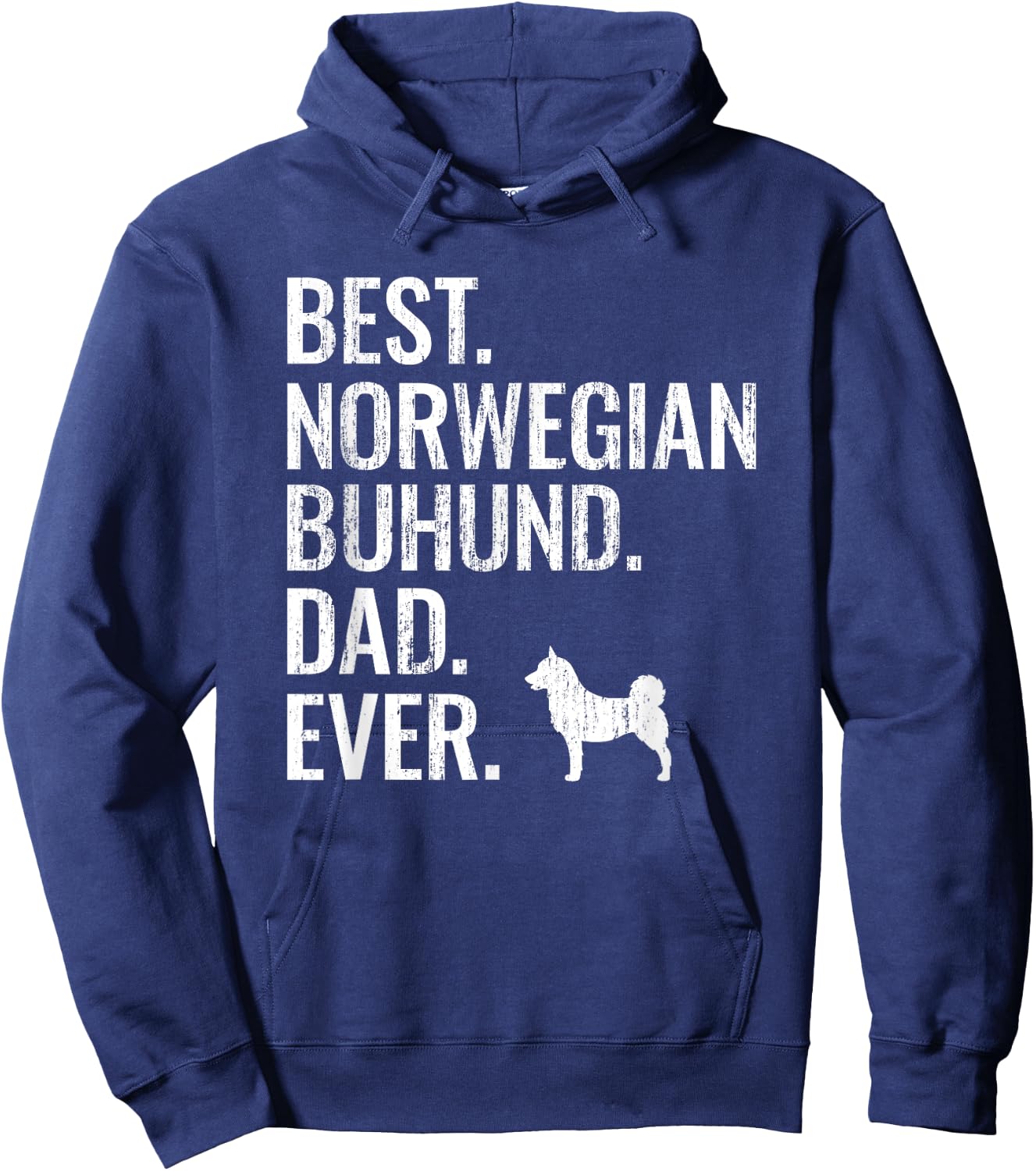 Best Norwegian Buhund Dad Ever - Cool Dog Owner Gift Men Hoodie - Hoodie | Navy