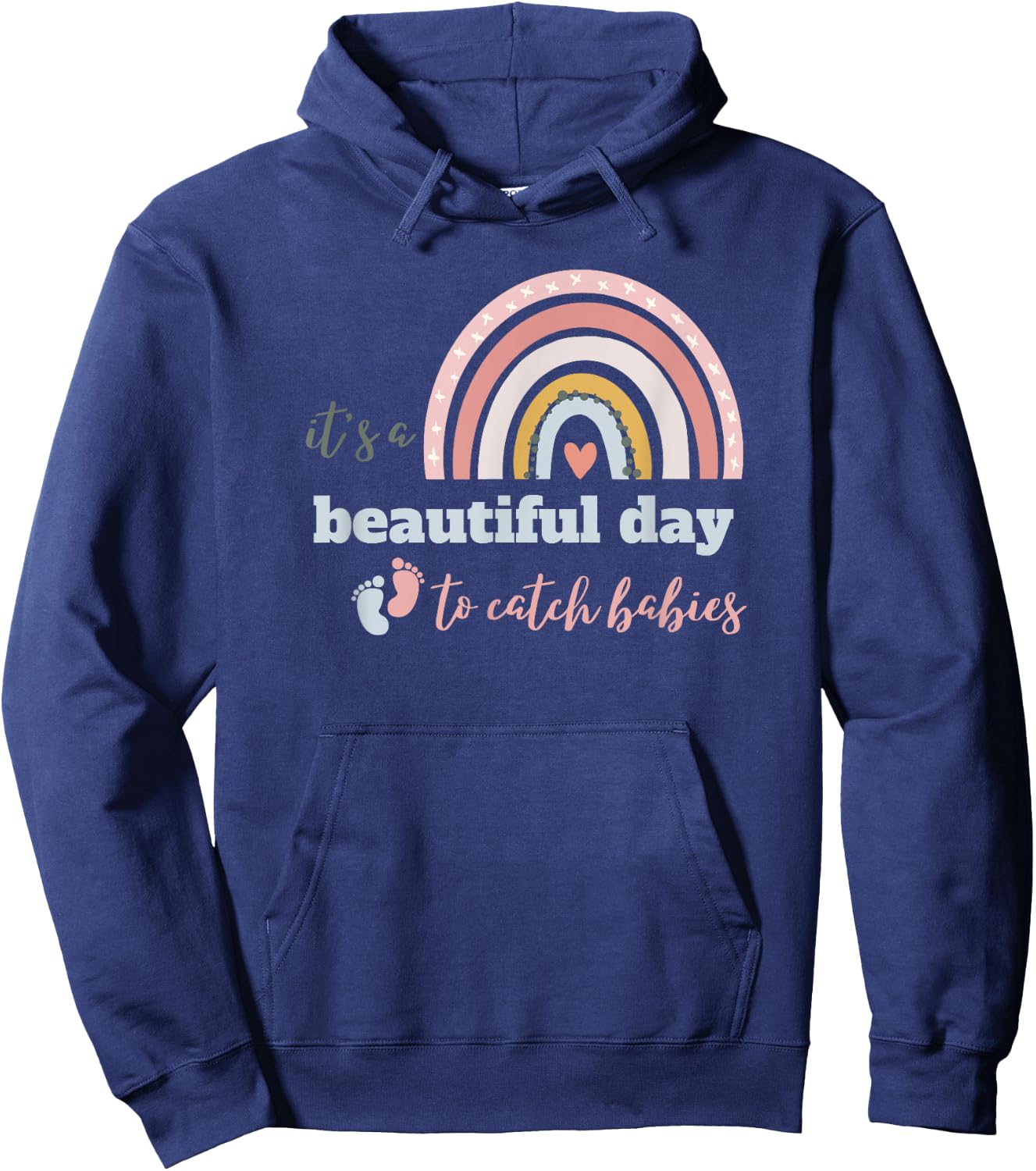 Cute It's A Beautiful Day To Catch Babies Hoodie - Hoodie | Navy