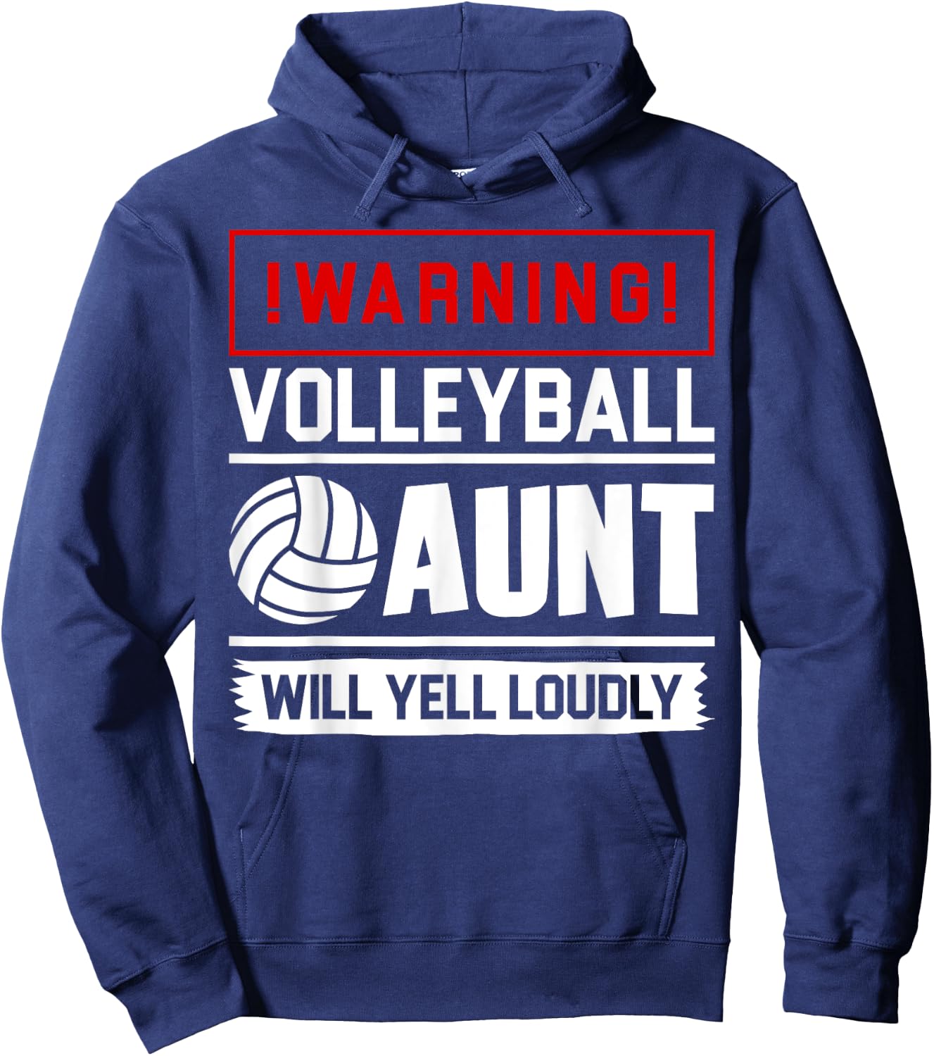 Proud Volleyball Aunt Funny Biggest Fan Will Yell Loudly Hoodie - Hoodie | Navy