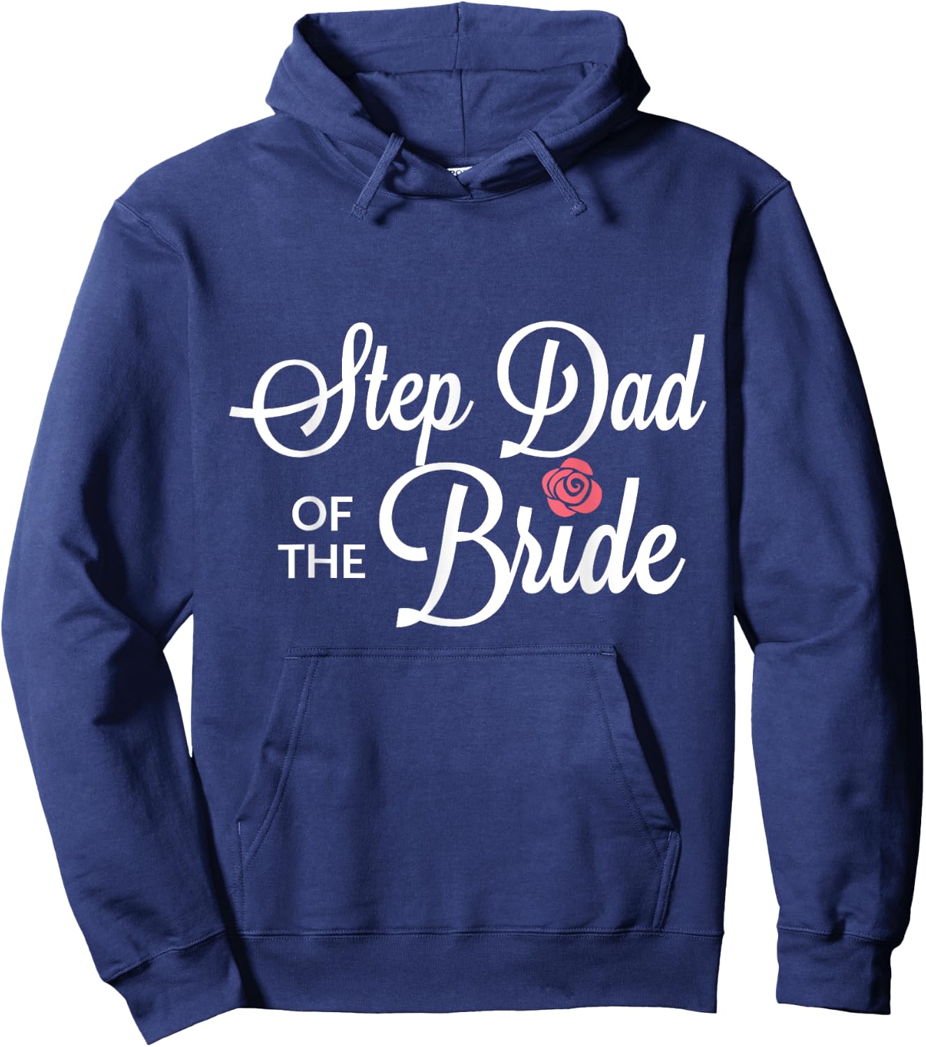 Step Dad Of The Bride Wedding Party Hoodie - Hoodie | Navy