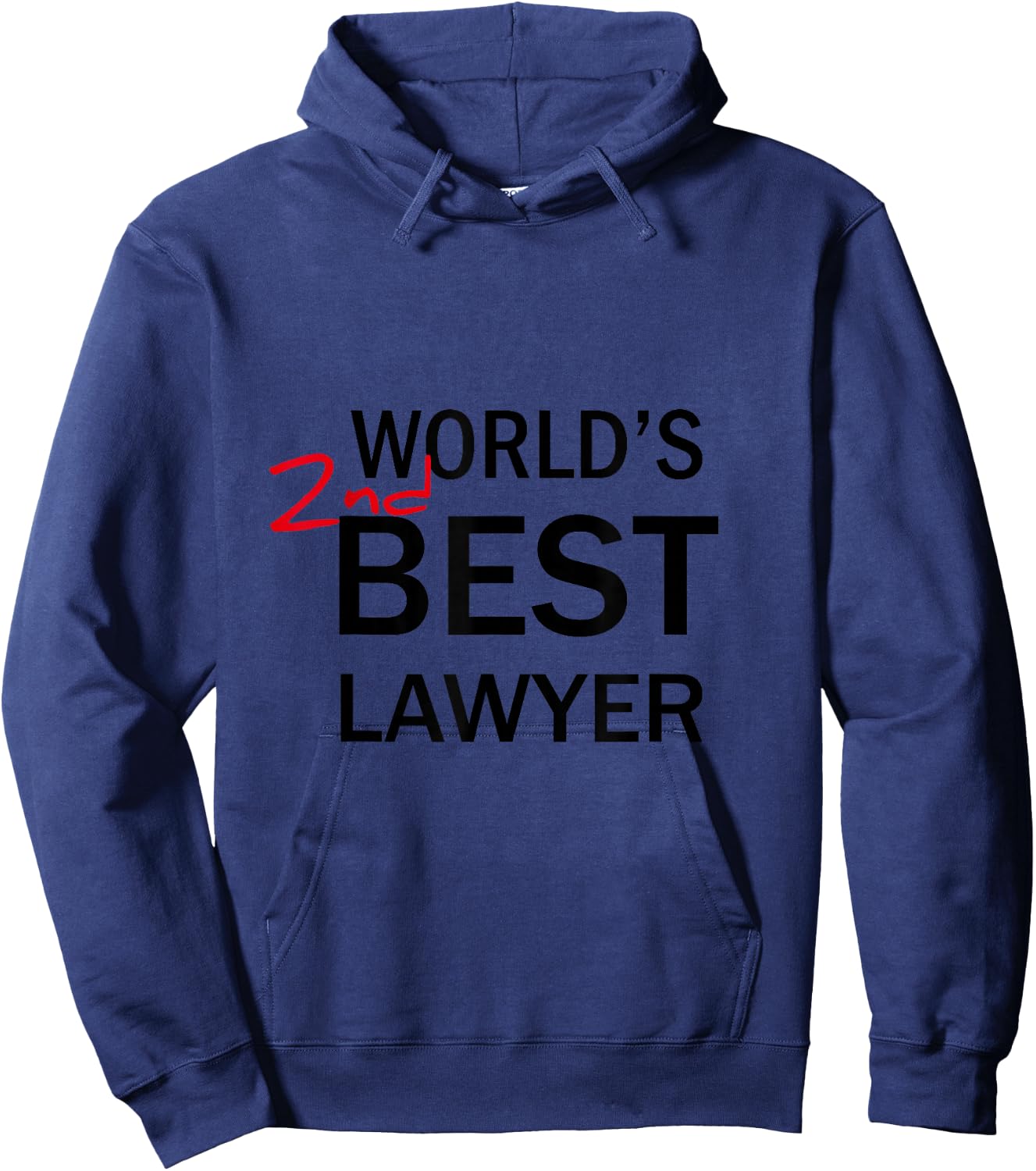 World's 2nd Best Lawyer Funny Gag Gift Hoodie - Hoodie | Navy