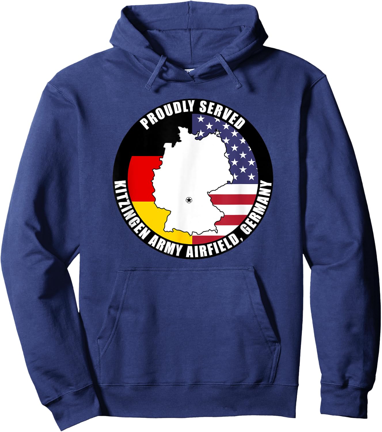 Proudly Served Kitzengen Army Airfield Germany Military Vet Hoodie - Hoodie | Navy
