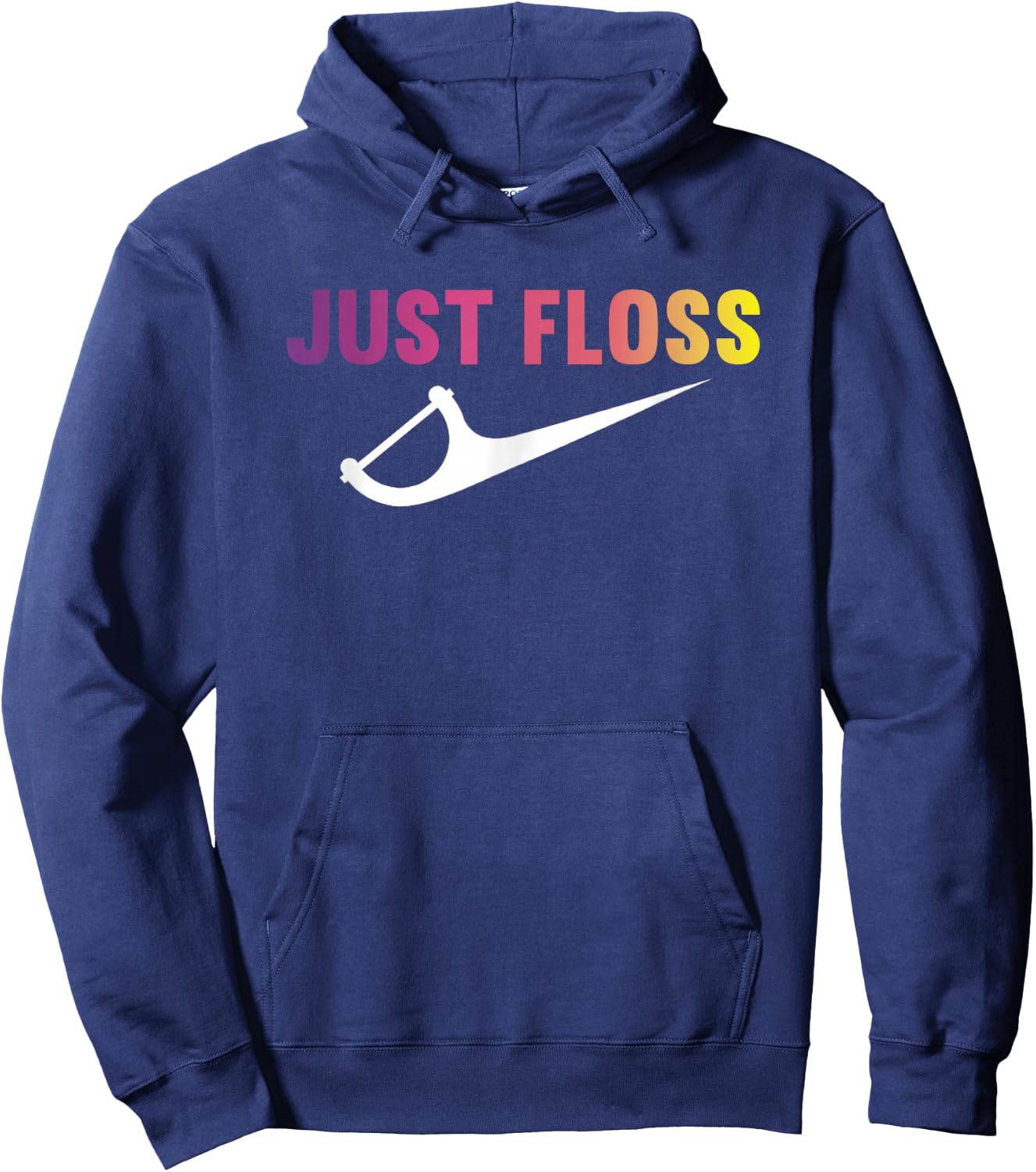 Just Floss - Dental Hygienist Or Dental Office Gift Hoodie - Hoodie | Navy