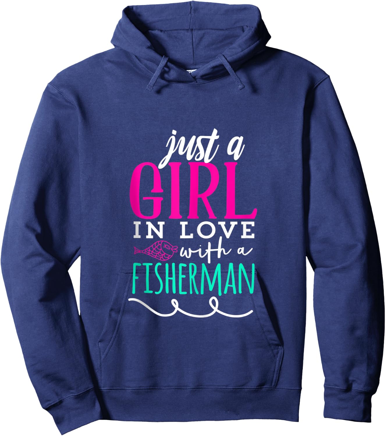 Just A Girl In Love With A Fisherman Fishing Hoodie - Hoodie | Navy