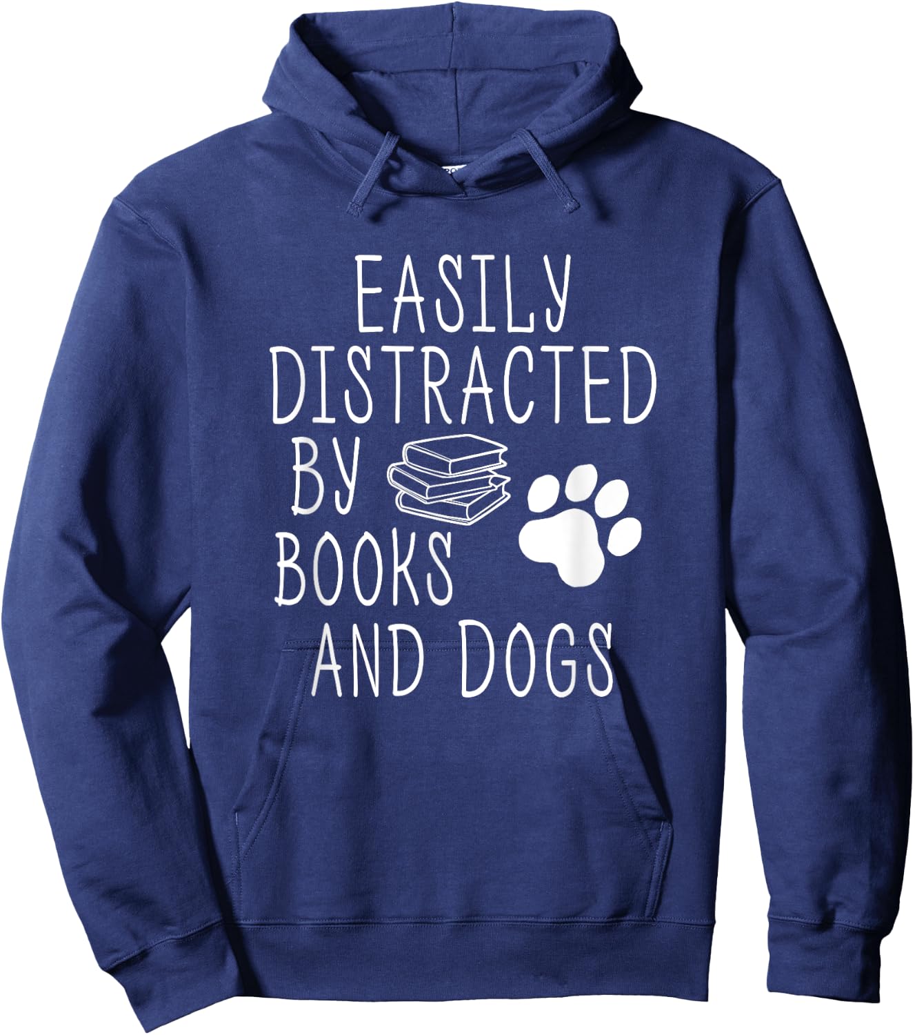 Easily Distracted By Books And Dogs Funny Geek Animal Lover Hoodie - Hoodie | Navy