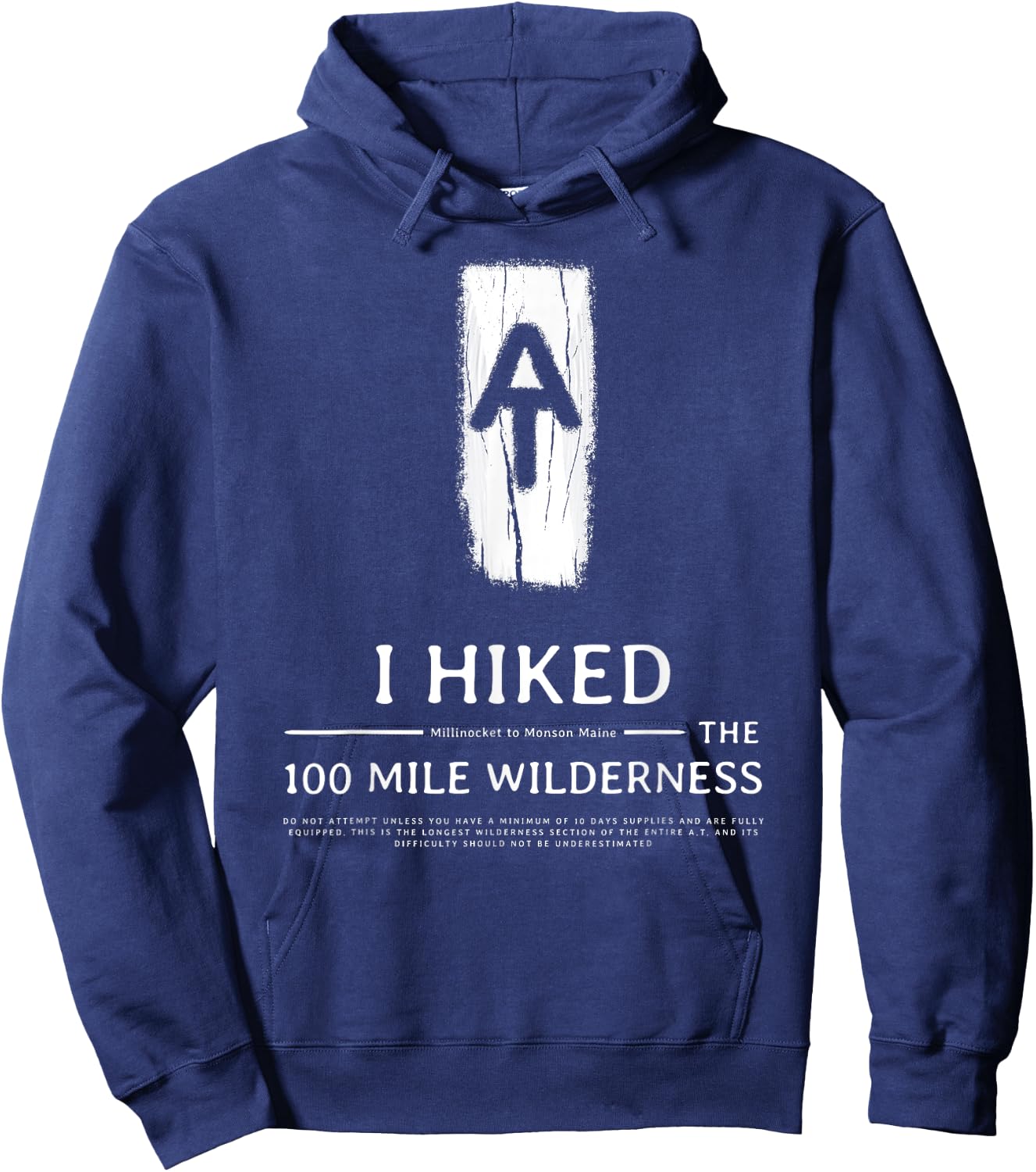 I Hiked The 100 Mile Wilderness Hoodie - Hoodie | Navy