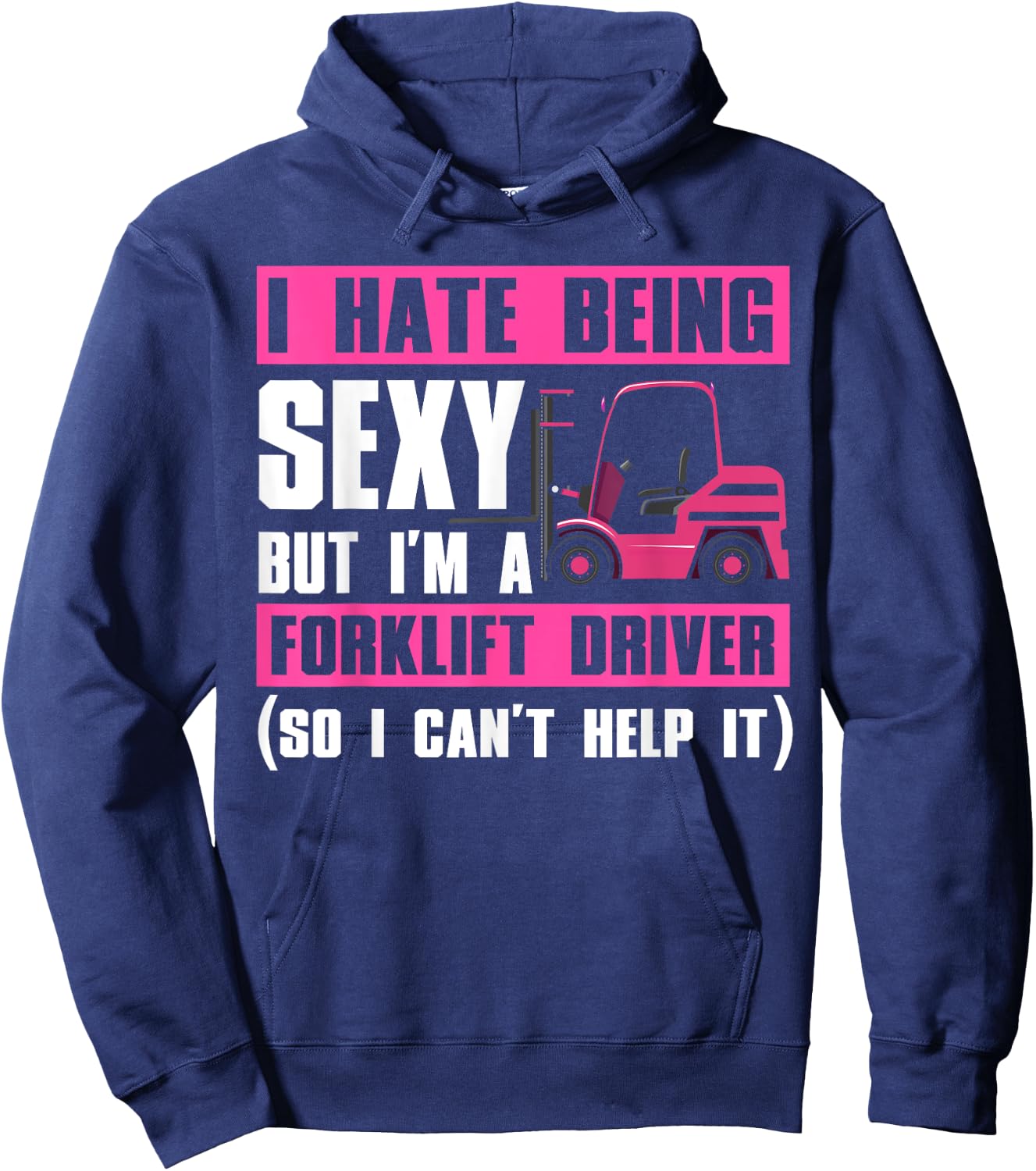 Cool Forklift Driver Women Sexy Forklift Operator Hoodie - Hoodie | Navy