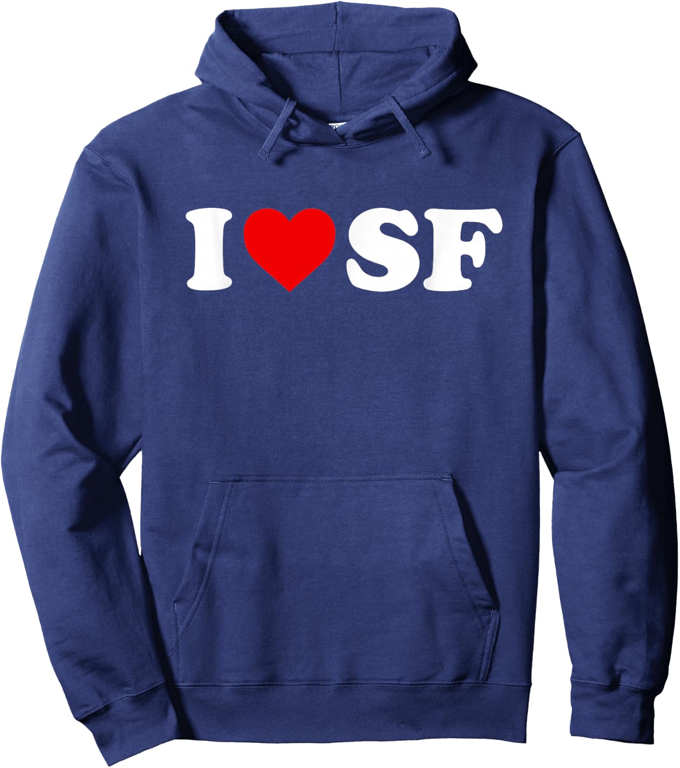 I Love SF San Francisco - Heart Hoodie - Hoodie | Navy