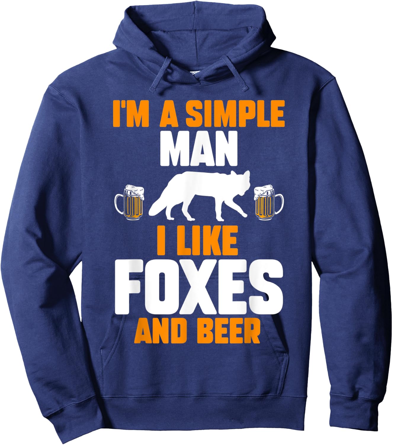 Im a simple man i like foxes and beer Hoodie - Hoodie | Navy