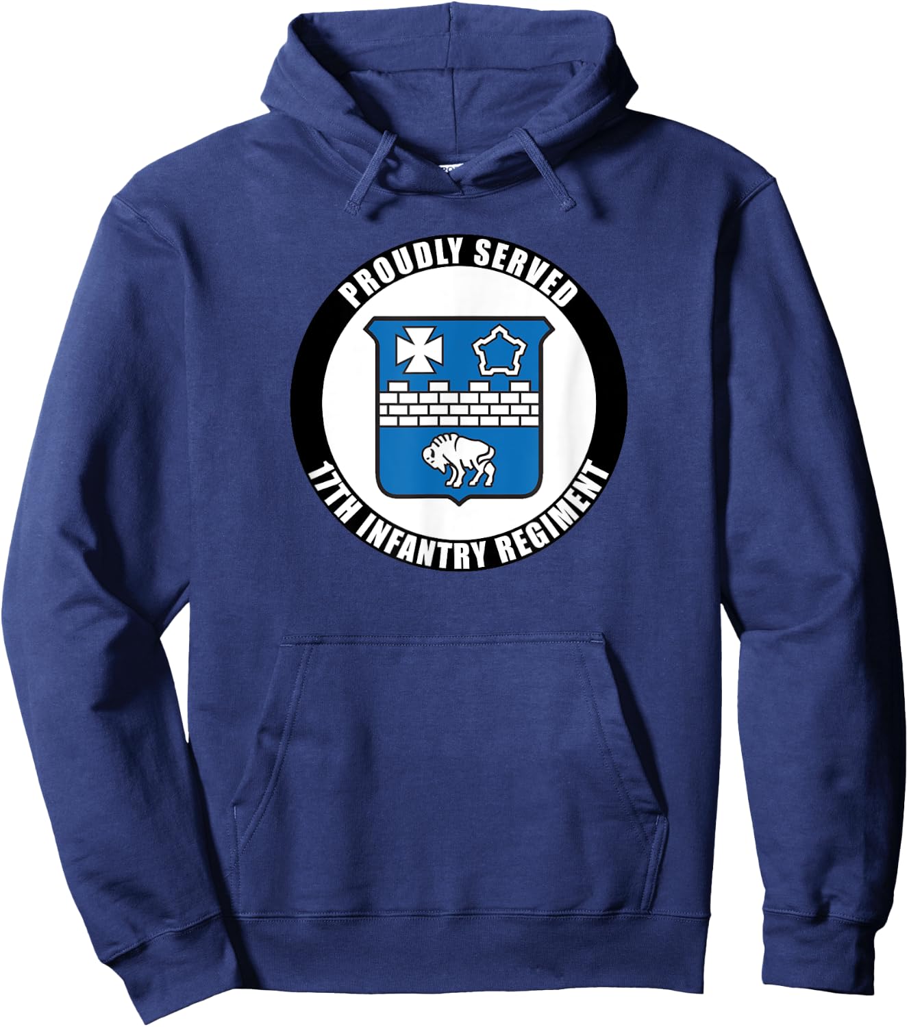 Proudly Served 17th Infantry Regiment Army Veteran Military Hoodie - Hoodie | Navy