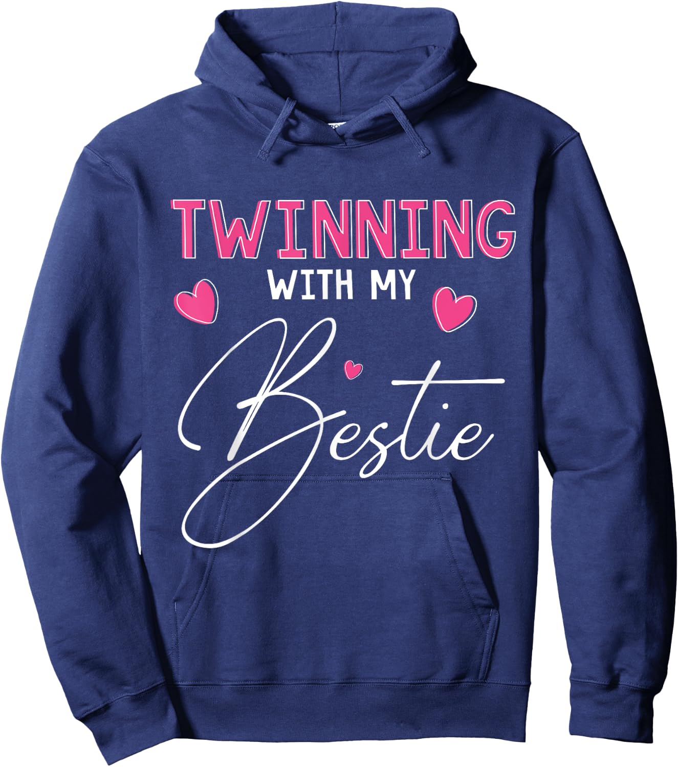 Funny Twinning With My Bestie Twin Matching Twins Day Friend Hoodie - Hoodie | Navy