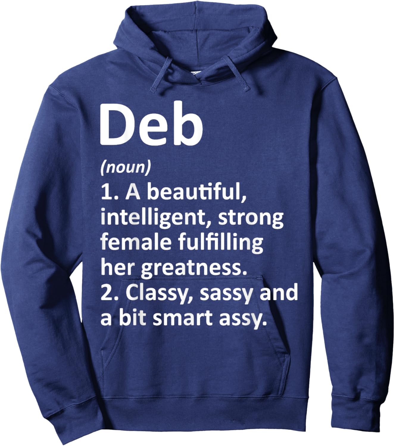 Custom Women Name Meaning Girl Mom Wife Birthday DEB Definition Personalized Name Funny Hoodie - Hoodie | Navy