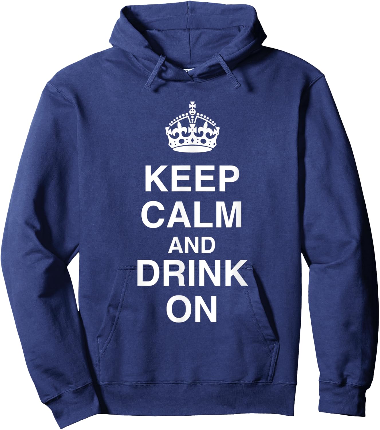 Keep Calm and Drink On Hoodie - Hoodie | Navy