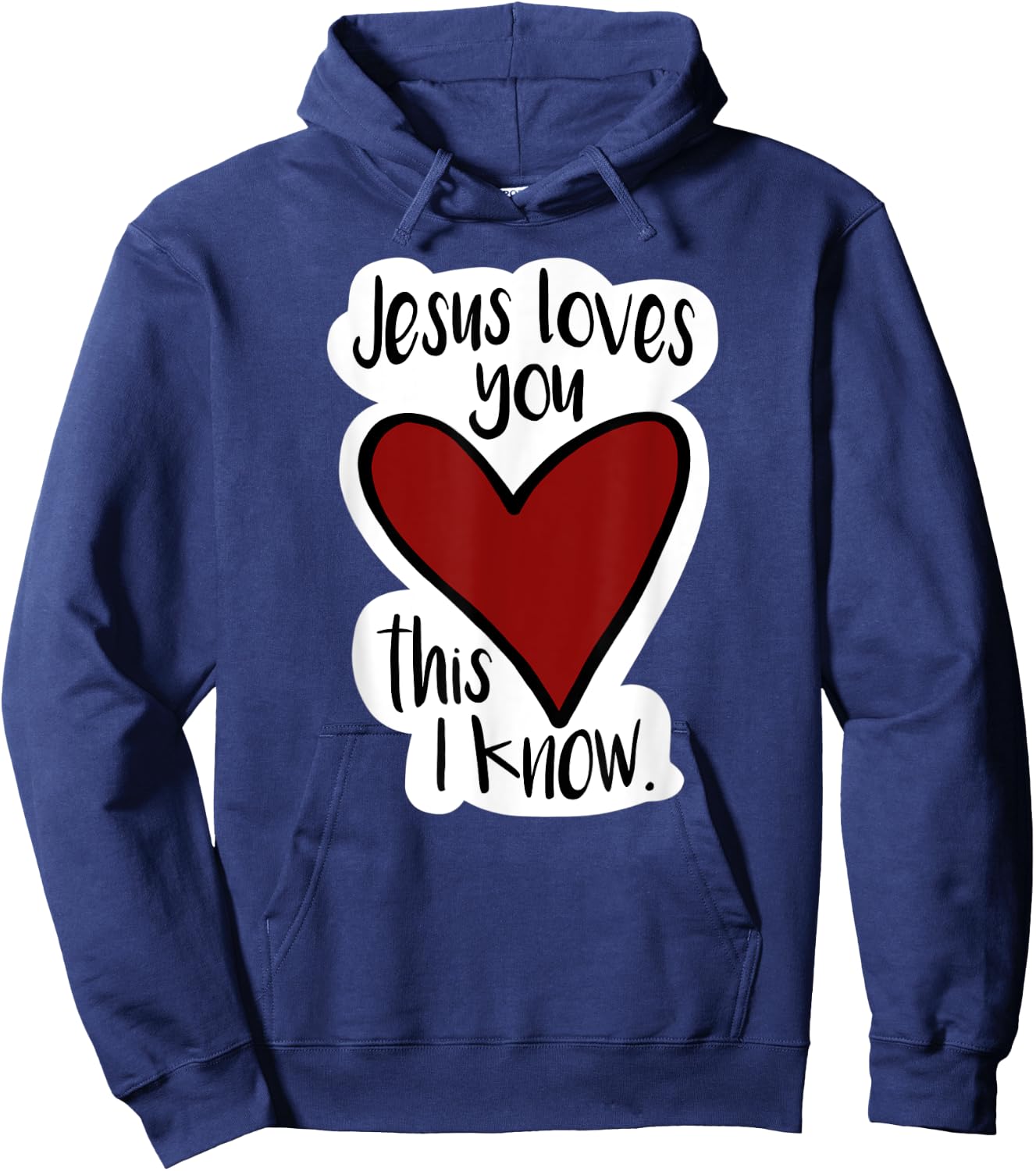 Jesus Love You This I Know! Bright, fun, bold, Christian Hoodie - Hoodie | Navy