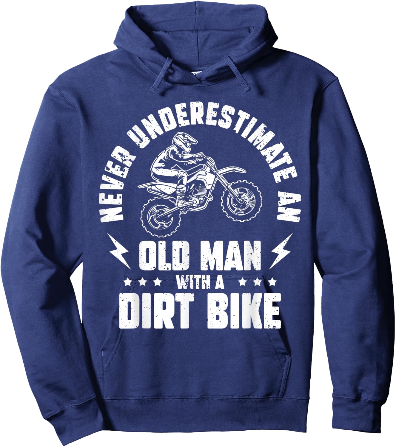Never Underestimate an Old man with a Dirt Bike - Motocross Hoodie - Hoodie | Navy