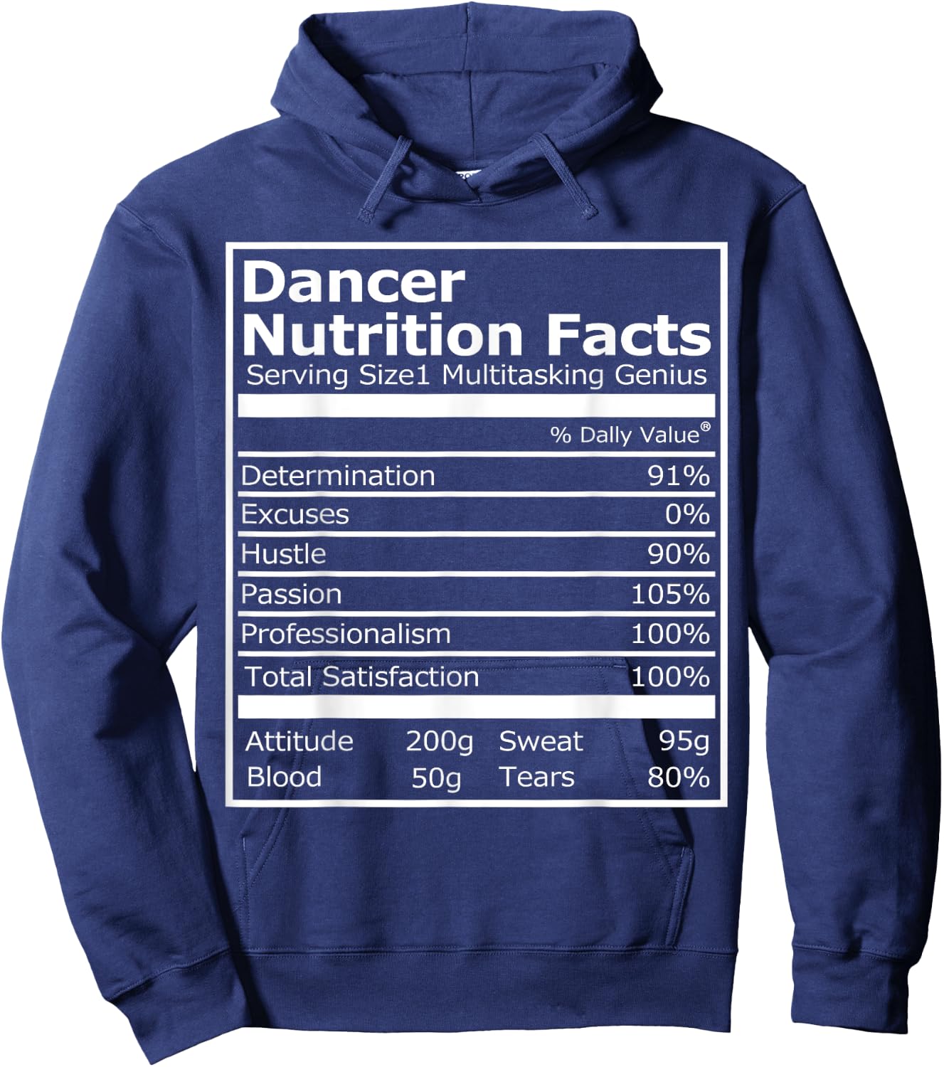 Dancer Nutrition Facts Funny Dancer and Dancing Hoodie - Hoodie | Navy