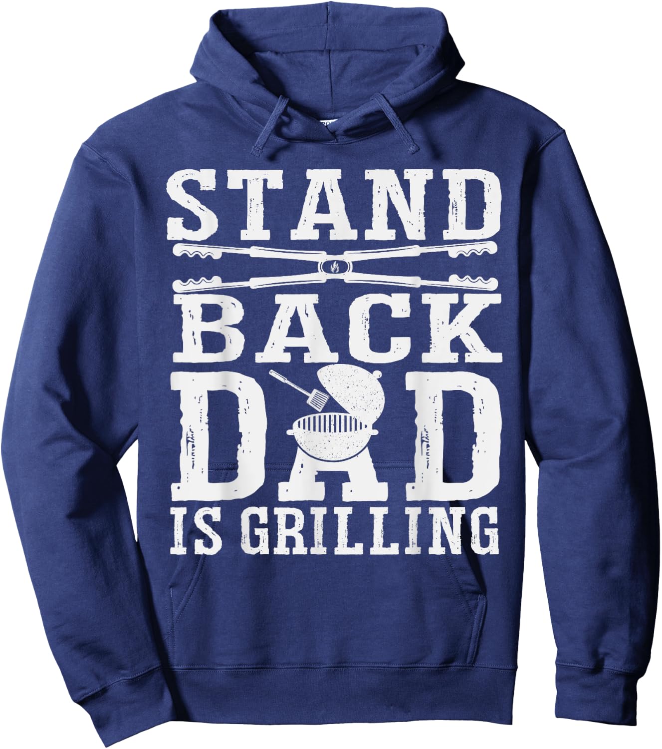 Stand Back Dad Is Grilling - Grill Barbecue Smoker BBQ Hoodie - Hoodie | Navy