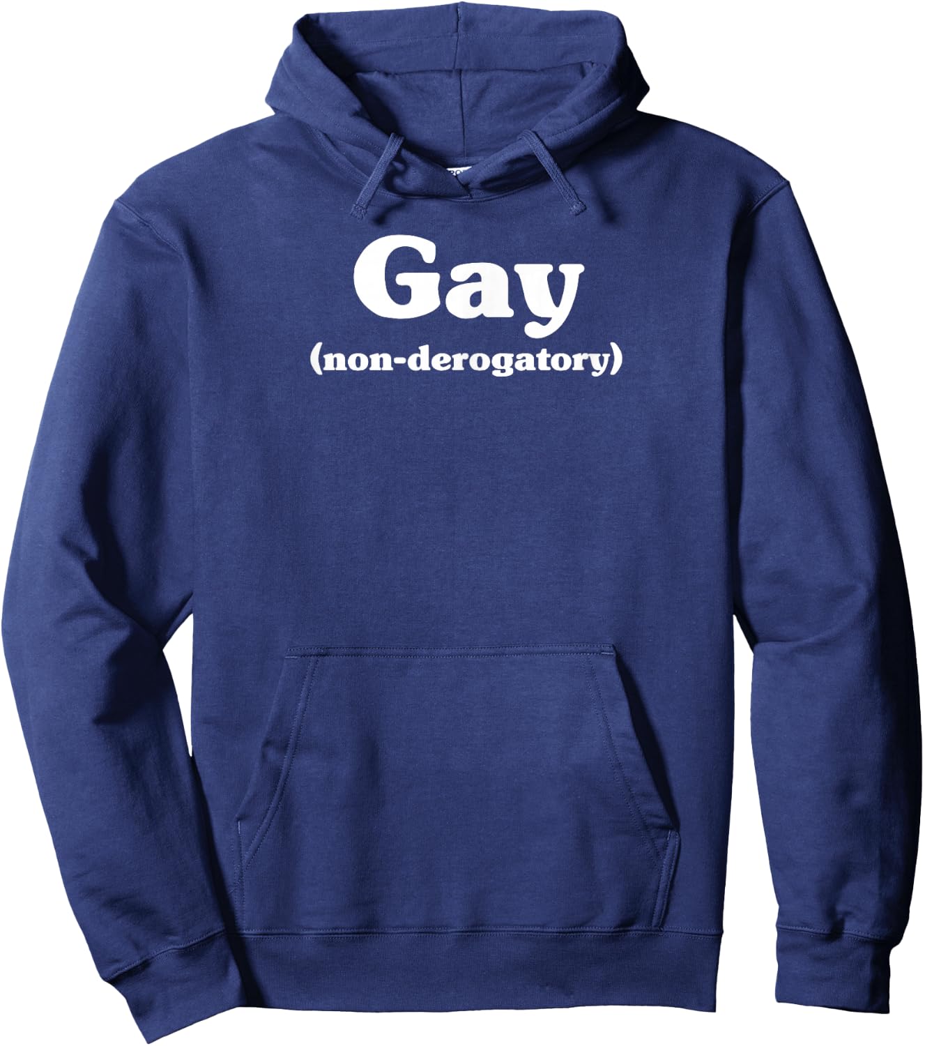 Gay Non-derogatory Hoodie - Hoodie | Navy