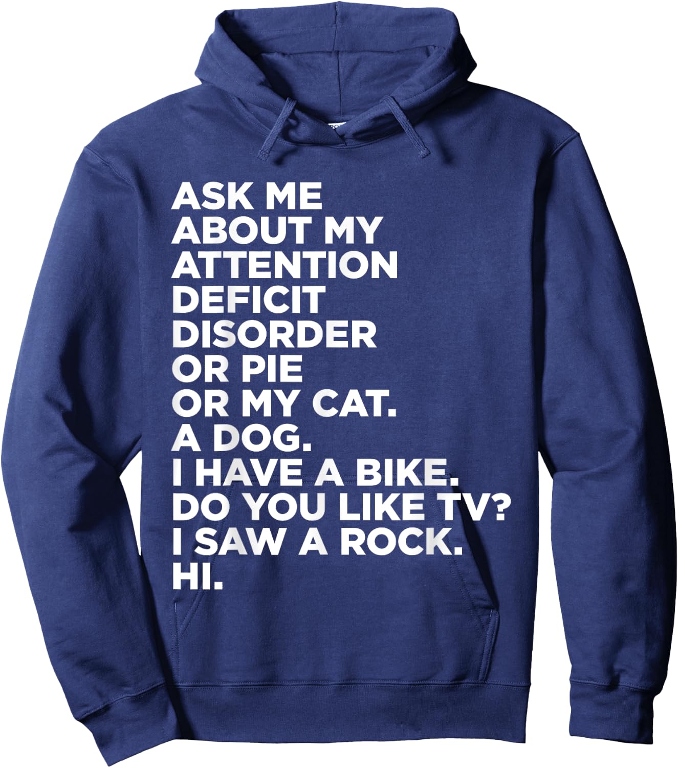 Ask Me About My Attention Deficit Disorder Funny ADHD Quote Small Hoodie - Hoodie | Navy