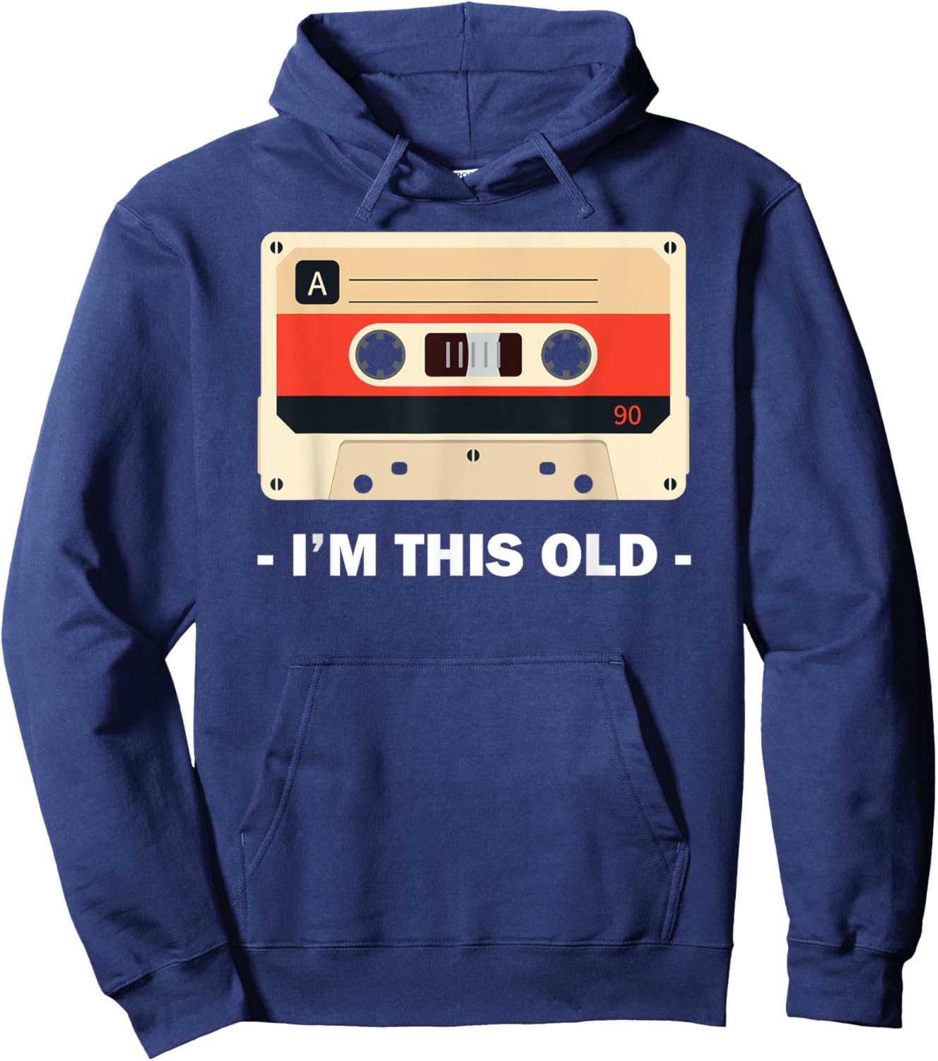 I'm This Old Cassette Tape Hoodie - Hoodie | Navy