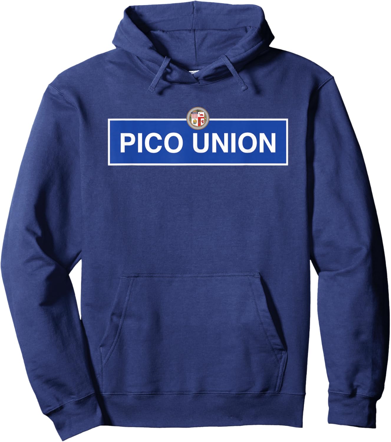 Pico Union Los Angeles Street Blvd California DTLA Latino LA Hoodie - Hoodie | Navy