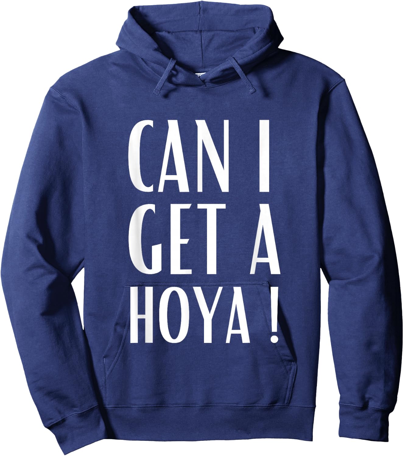 Can I Get A Hoya Funny Meme Hoodie - Hoodie | Navy