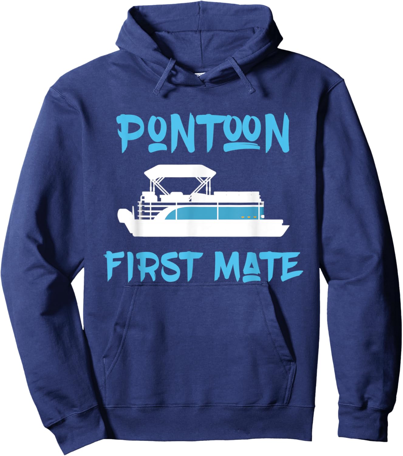 Pontoon First Mate Gift for Pontoon Boat Owner Boating Hoodie - Hoodie | Navy