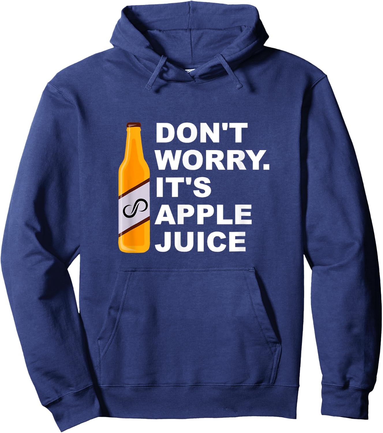 Don't Worry It's Apple Juice Apparel Hoodie - Hoodie | Navy