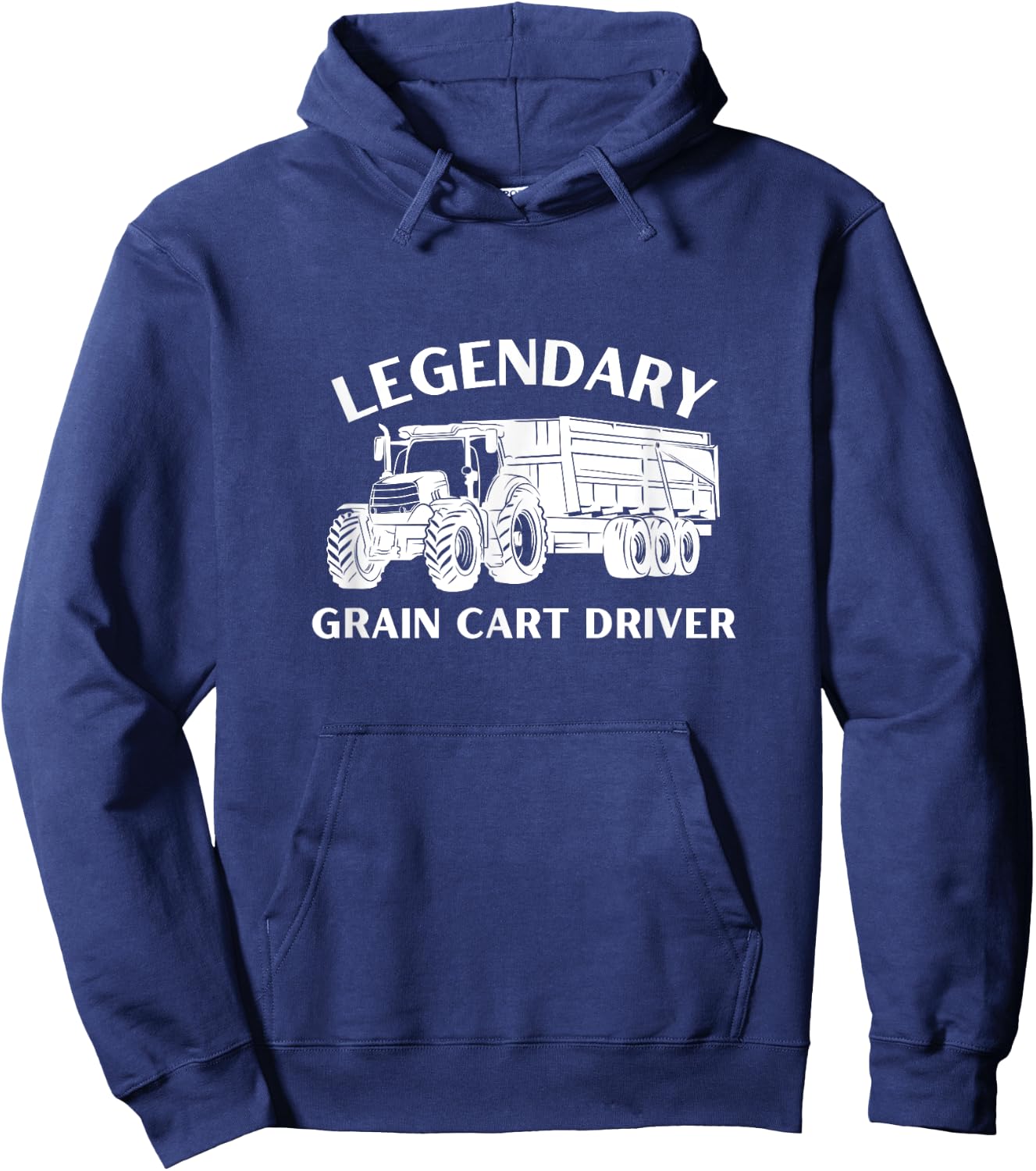 Legendary Grain Cart Driver - Fun Tractor Operator Farming Hoodie - Hoodie | Navy