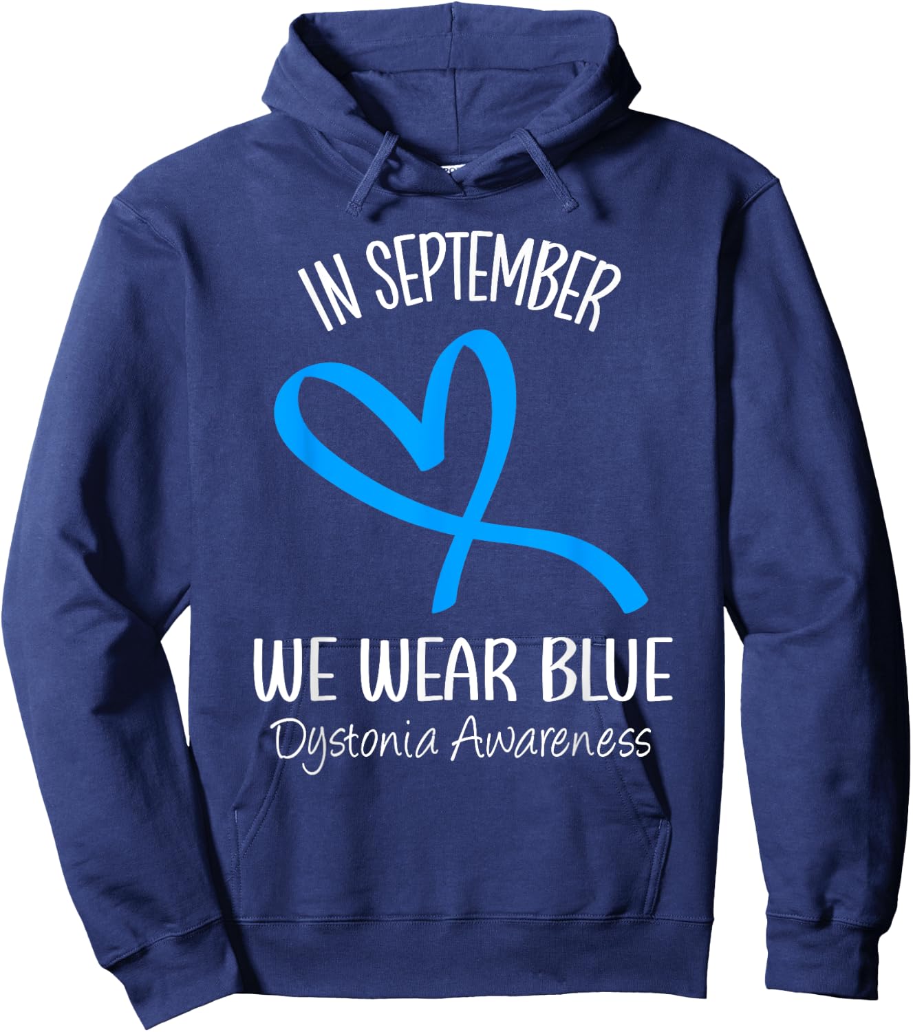 Heart In September We Wear Blue Dystonia Awareness Ribbon Hoodie - Hoodie | Navy