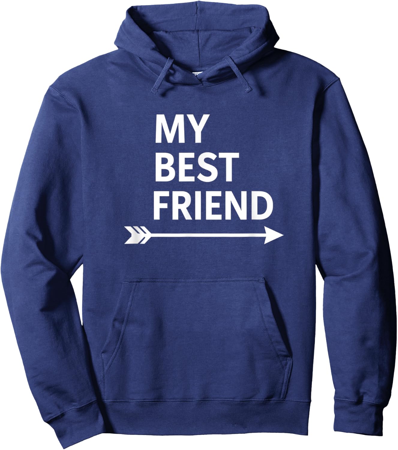 My Best Friend Arrow Funny Friendship Saying for Couples Hoodie - Hoodie | Navy