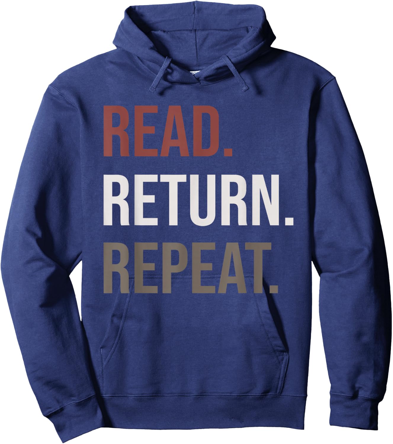 Funny Reading, Read Return Repeat, Funny Librarian Library Hoodie - Hoodie | Navy