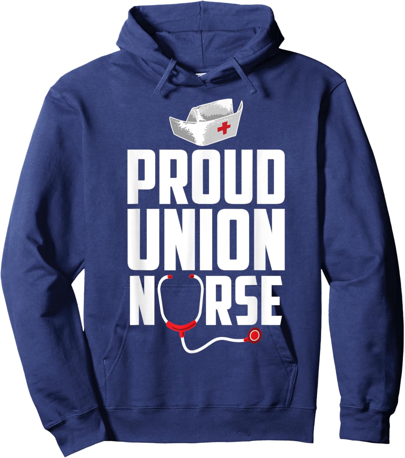 Funny Union Proud Nurse Gift Men Women Cool Advocate Lovers Hoodie - Hoodie | Navy