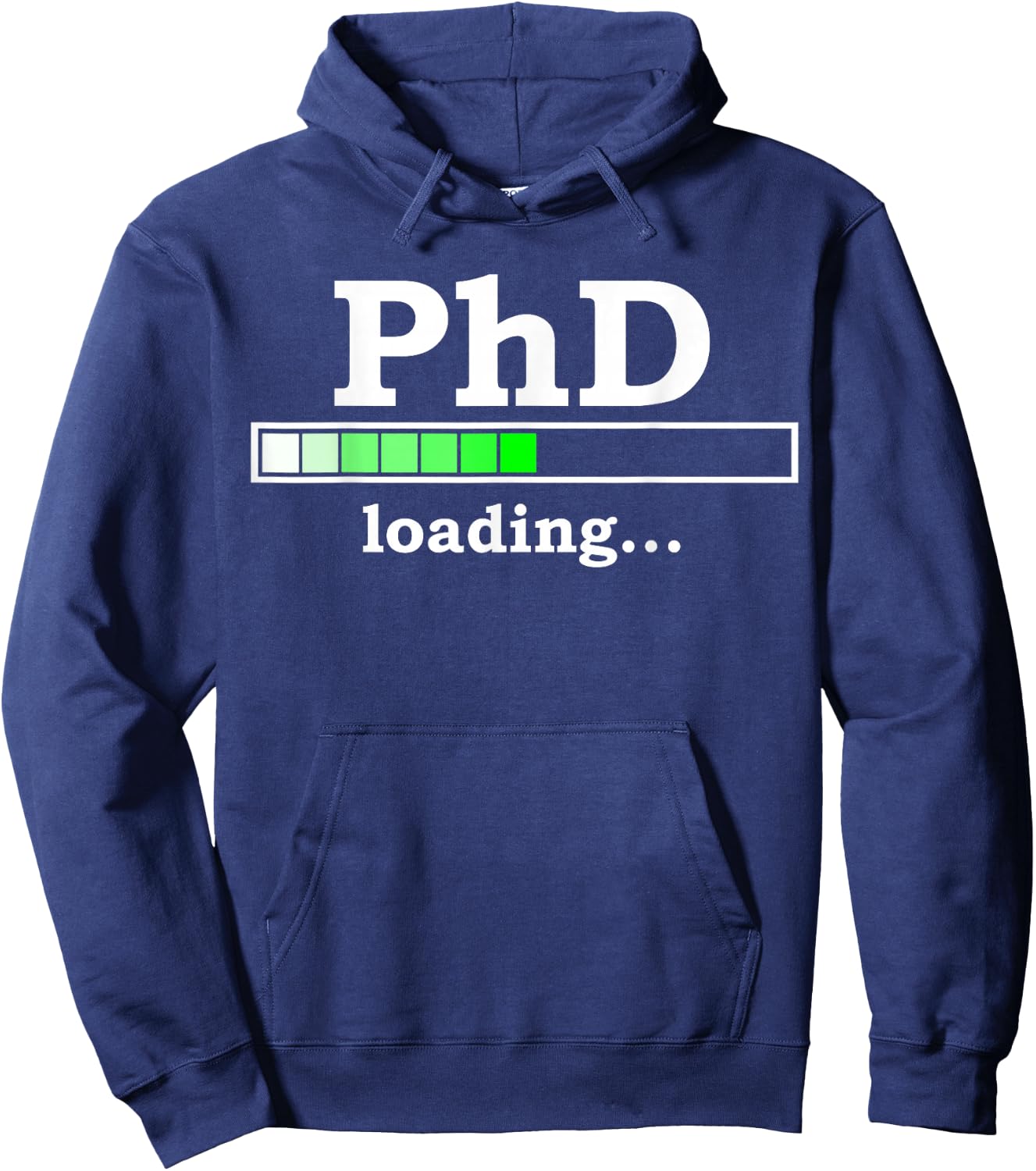 Future PhD Loading Funny PhinisheD Promotion Gift Hoodie - Hoodie | Navy